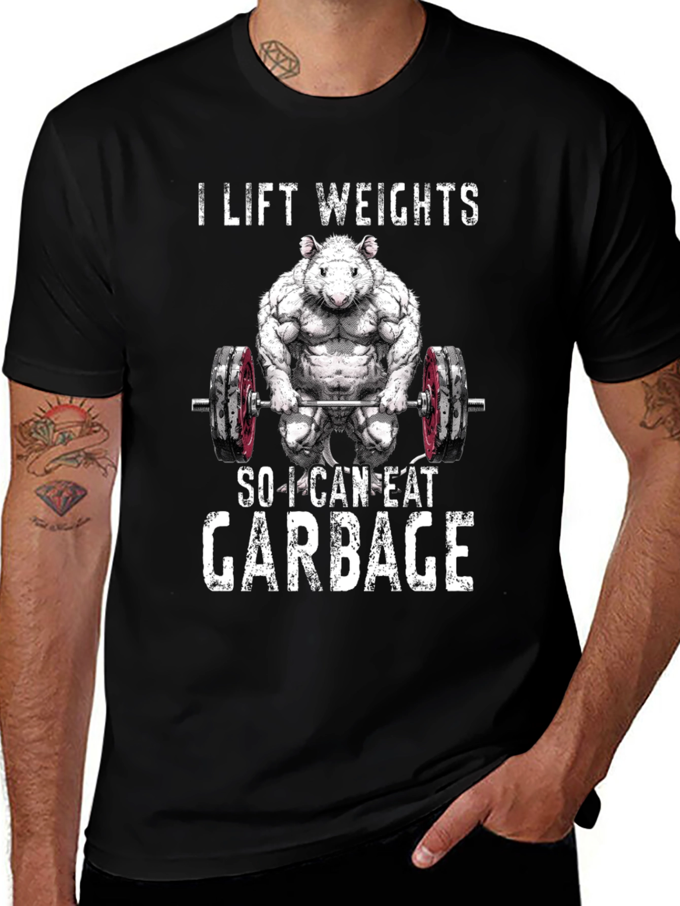 Variant 4 of I Lift Weights So I Can Eat Garbage T-Shirt