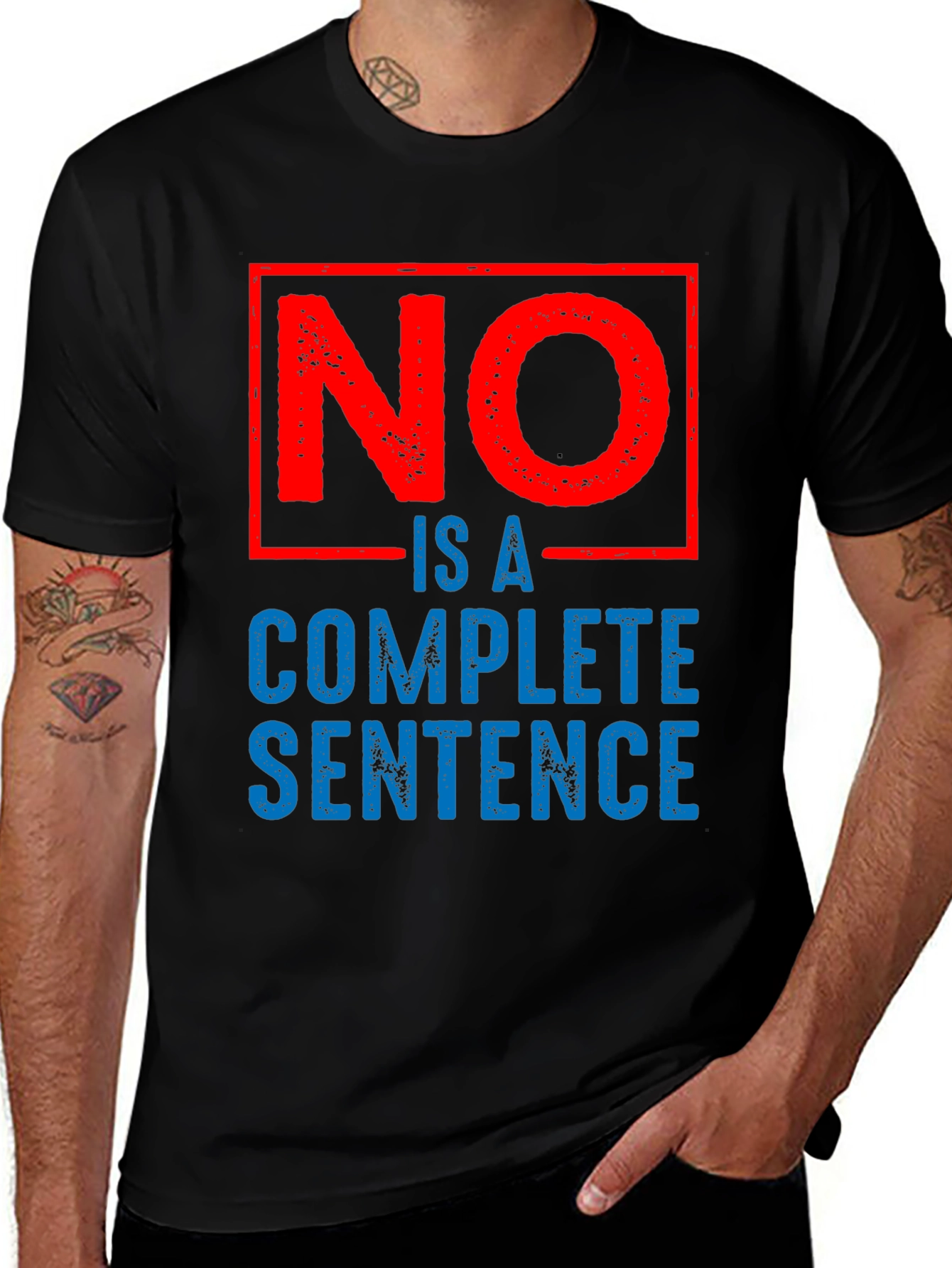 Variant 14 of No Is A Complete Sentence Graphic T-Shirt