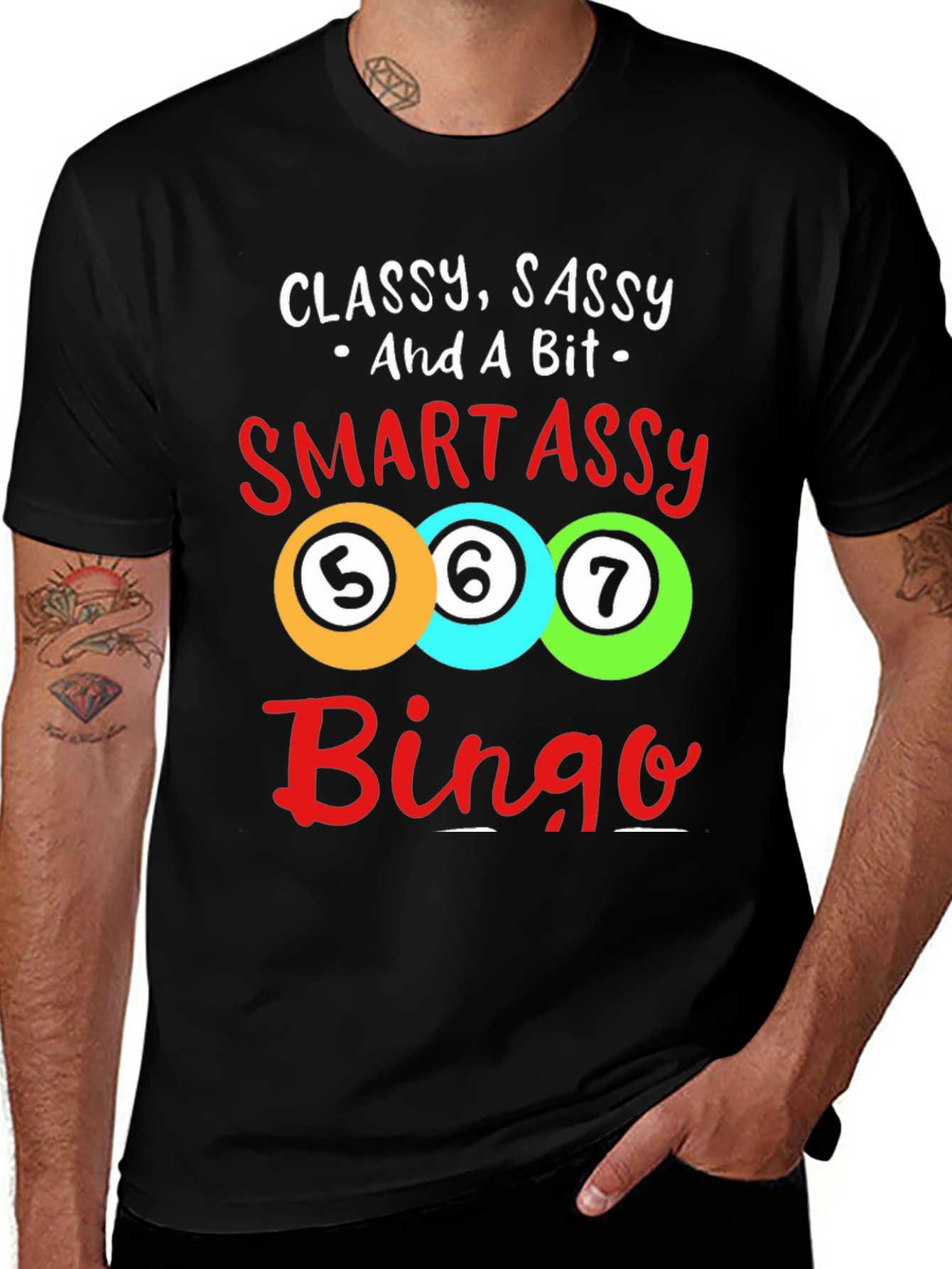 Classy Sassy Smart Assy Bingo T-Shirt