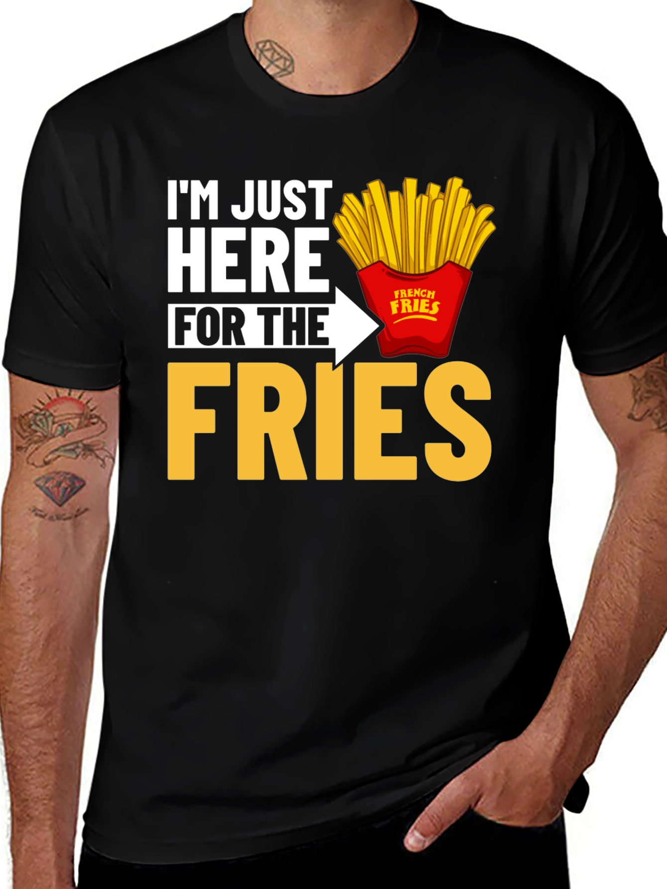Variant 12 of I'm Just Here For The Fries T-Shirt