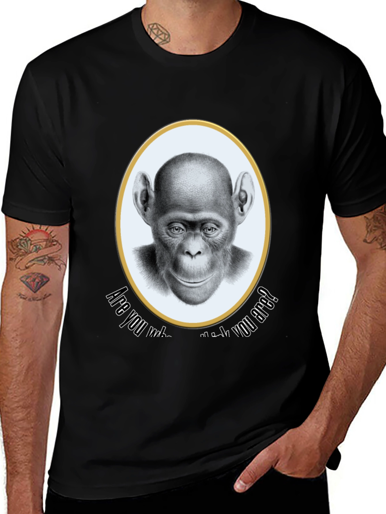 Variant 15 of Chimpanzee T-Shirt - Are You Who You Are?
