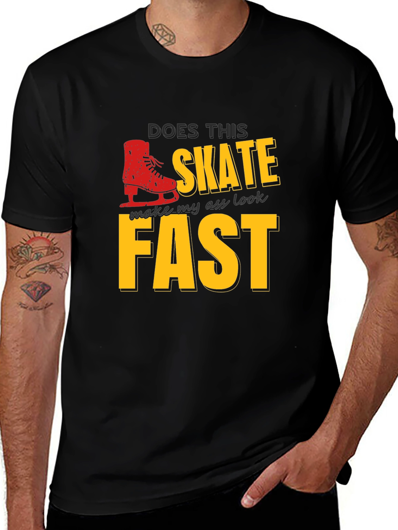 Variant 7 of Does This Skate Make My Ass Look Fast T-Shirt