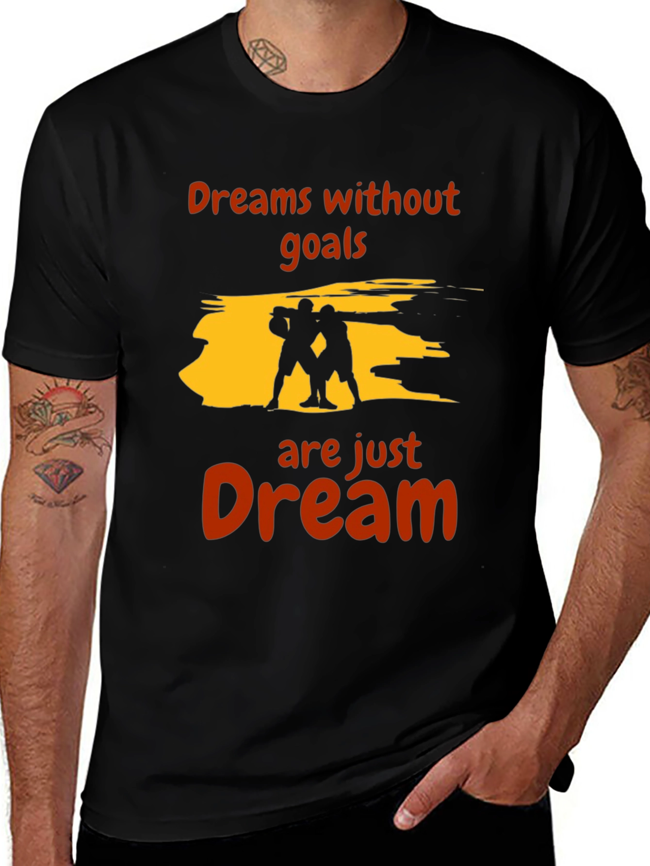 Variant 27 of Motivational Dreams T-Shirt