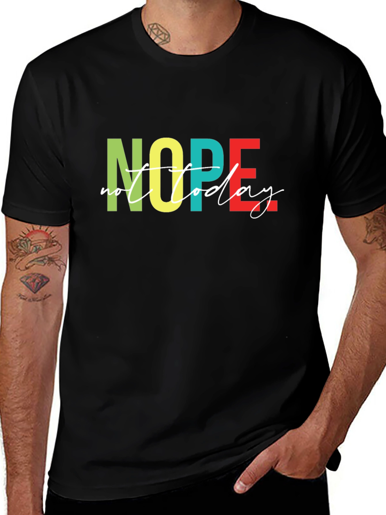 Variant 27 of Nope Not Today Graphic T-Shirt - Unisex