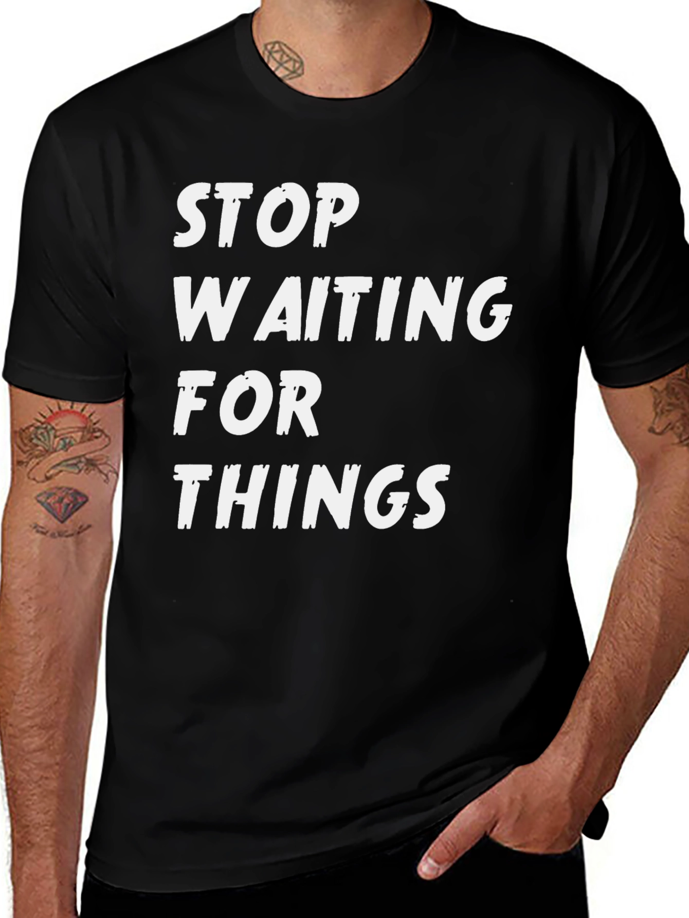 Variant 8 of Stop Waiting T-Shirt - Motivational Black Tee