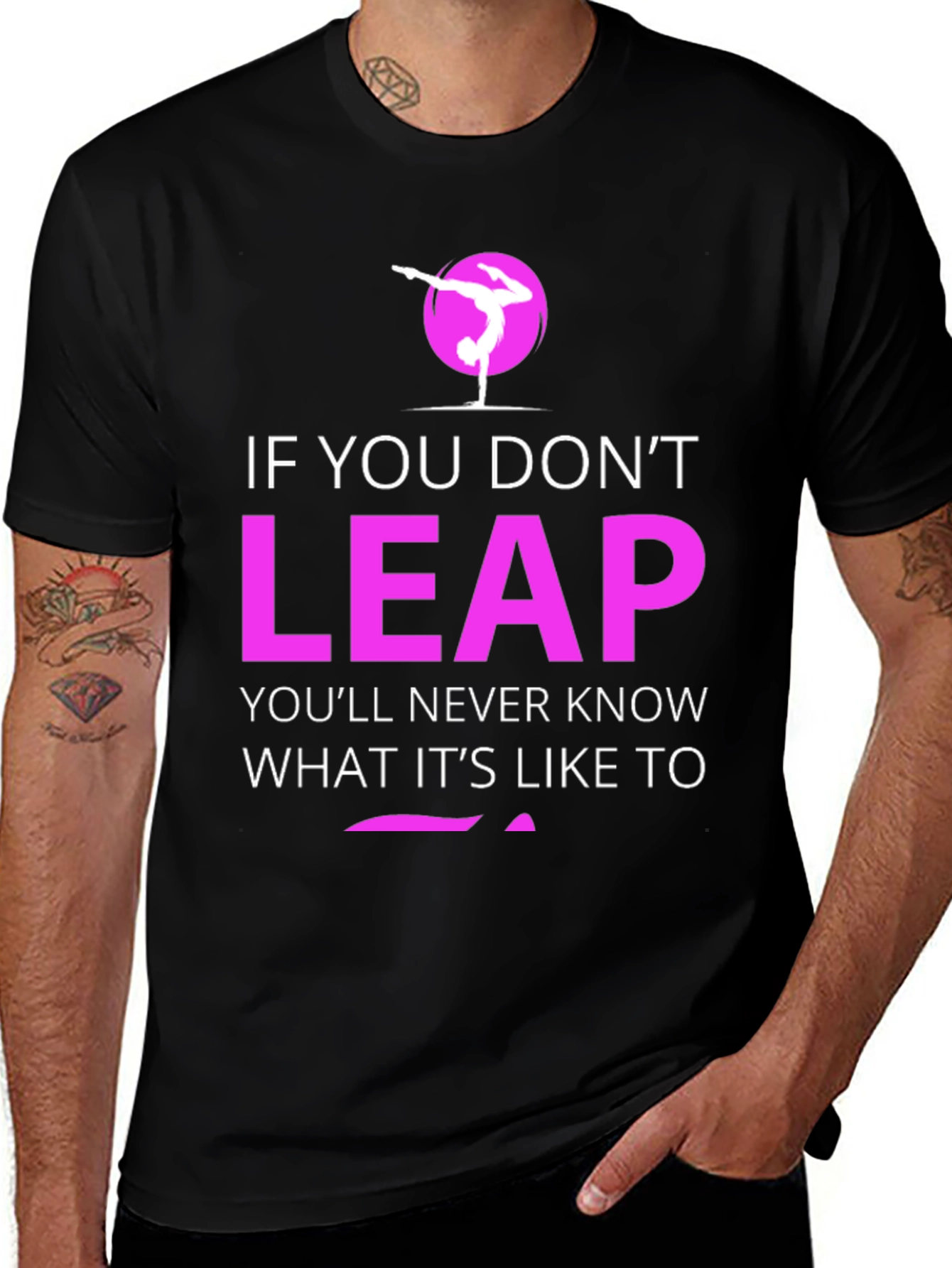 Variant 28 of Leap Motivational T-Shirt