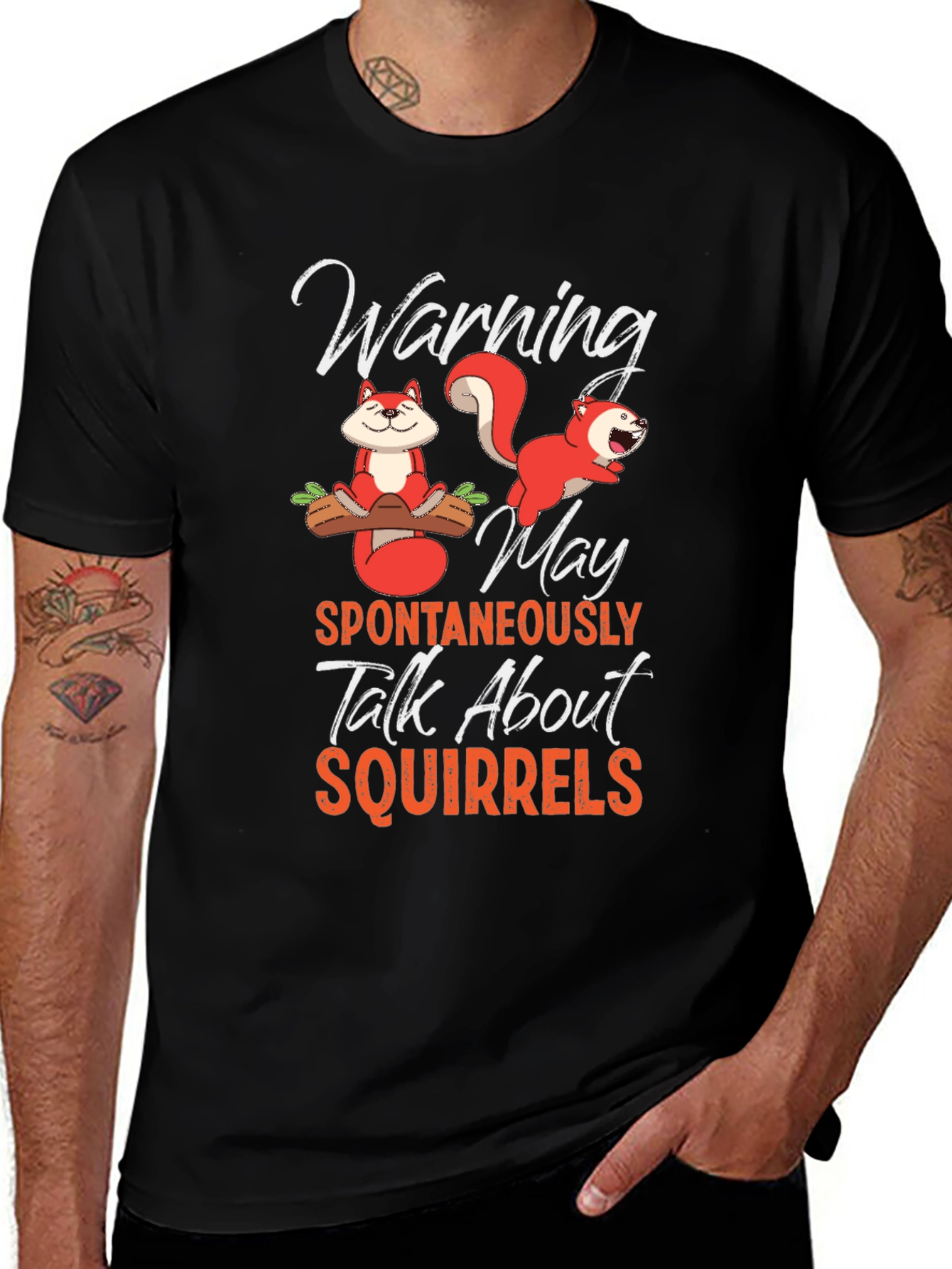 Variant 20 of Squirrels T-Shirt Warning Spontaneously Talk