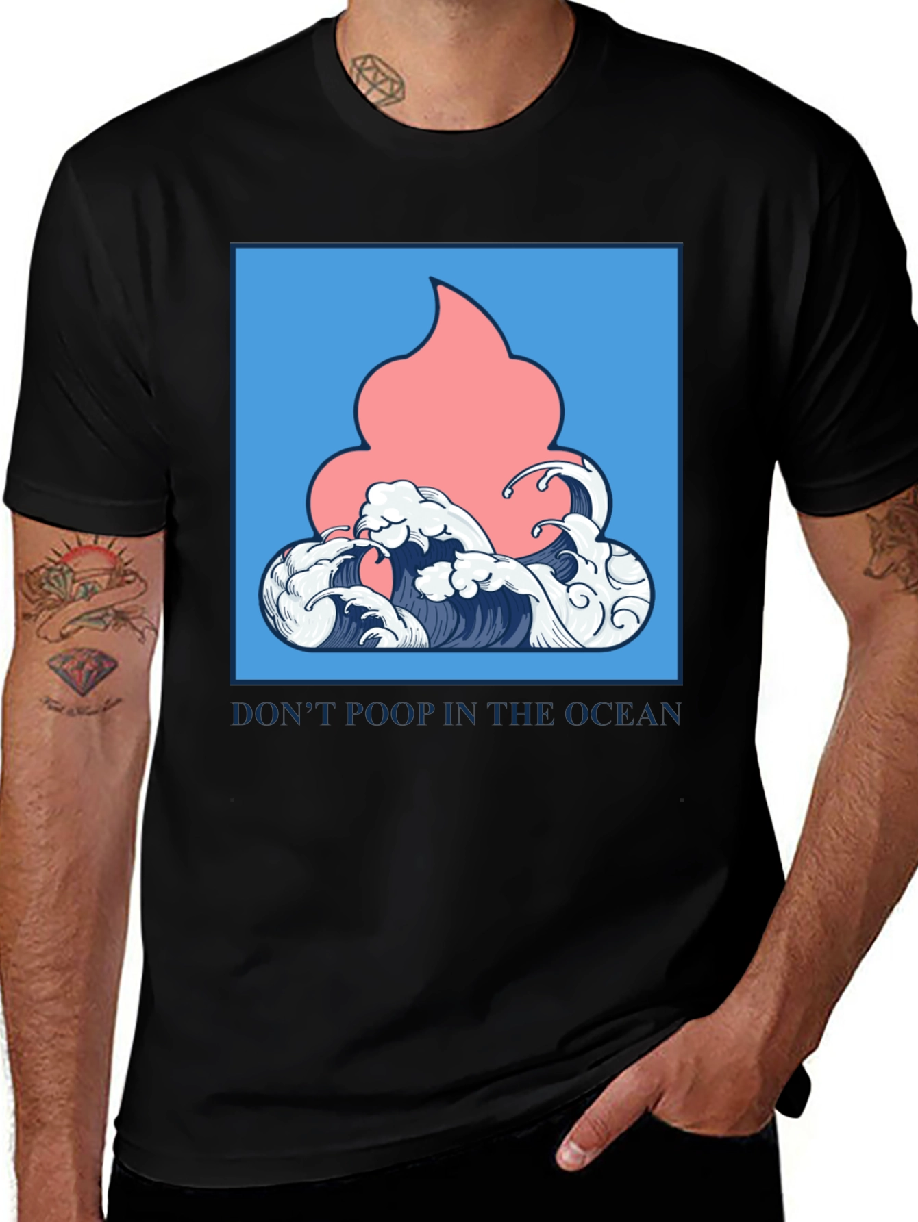 Variant 28 of Ocean Humor Tee - "Don't Poop in the Ocean" T-Shirt