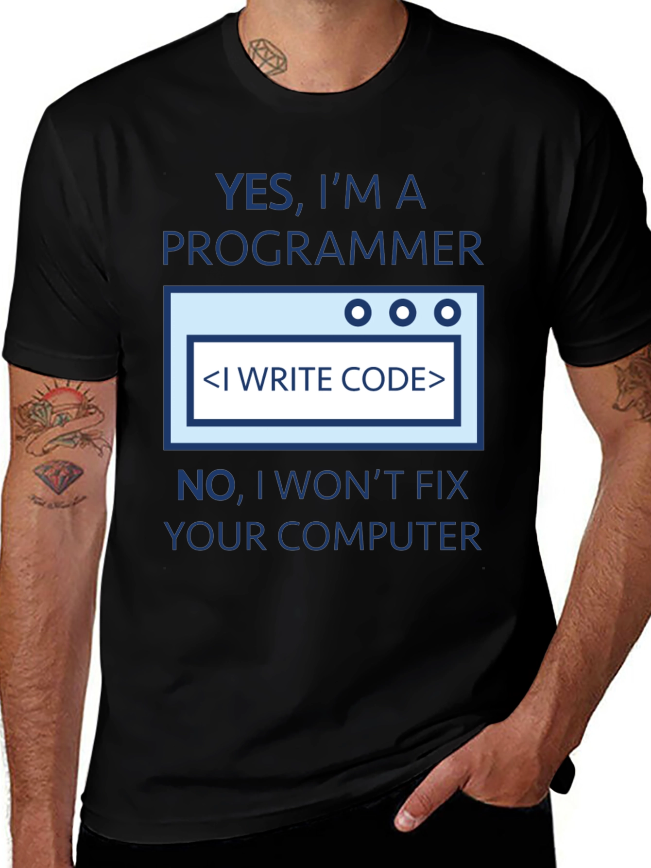 Variant 29 of Programmer T-Shirt - I Write Code, Don't Fix Computers!
