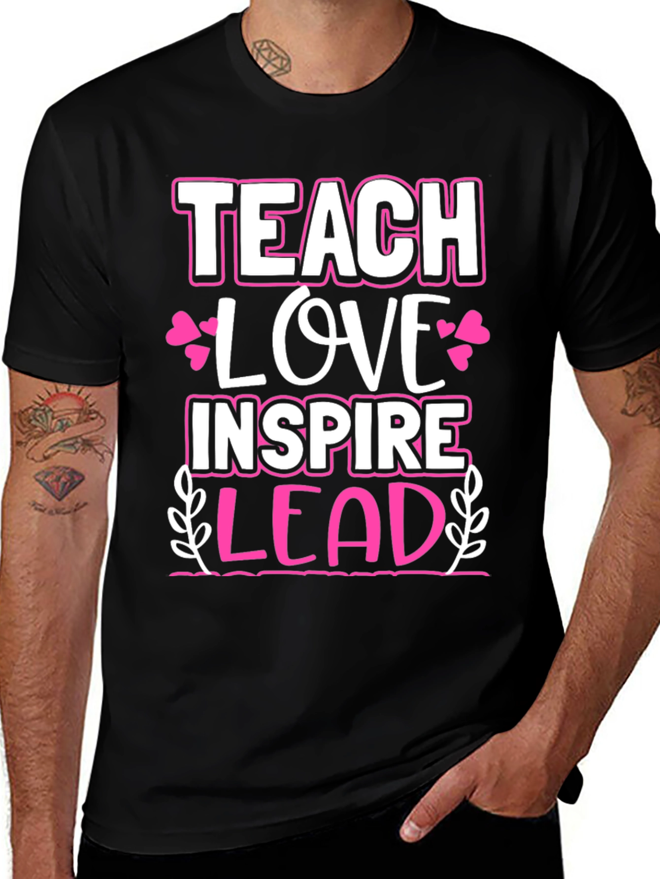 Variant 5 of Teach Love Inspire Lead Graphic Tee