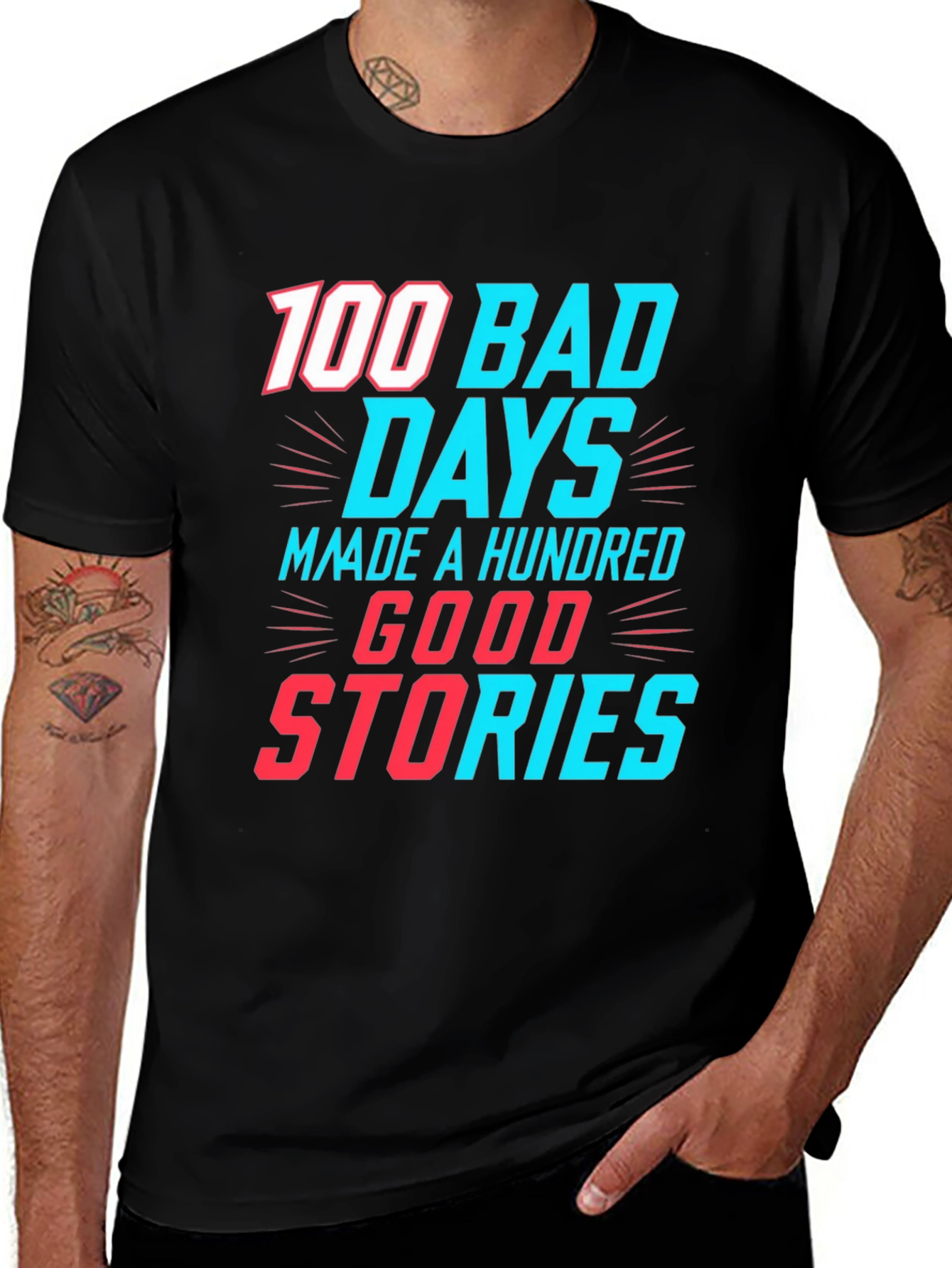 Variant 28 of 100 Bad Days Good Stories Graphic Tee