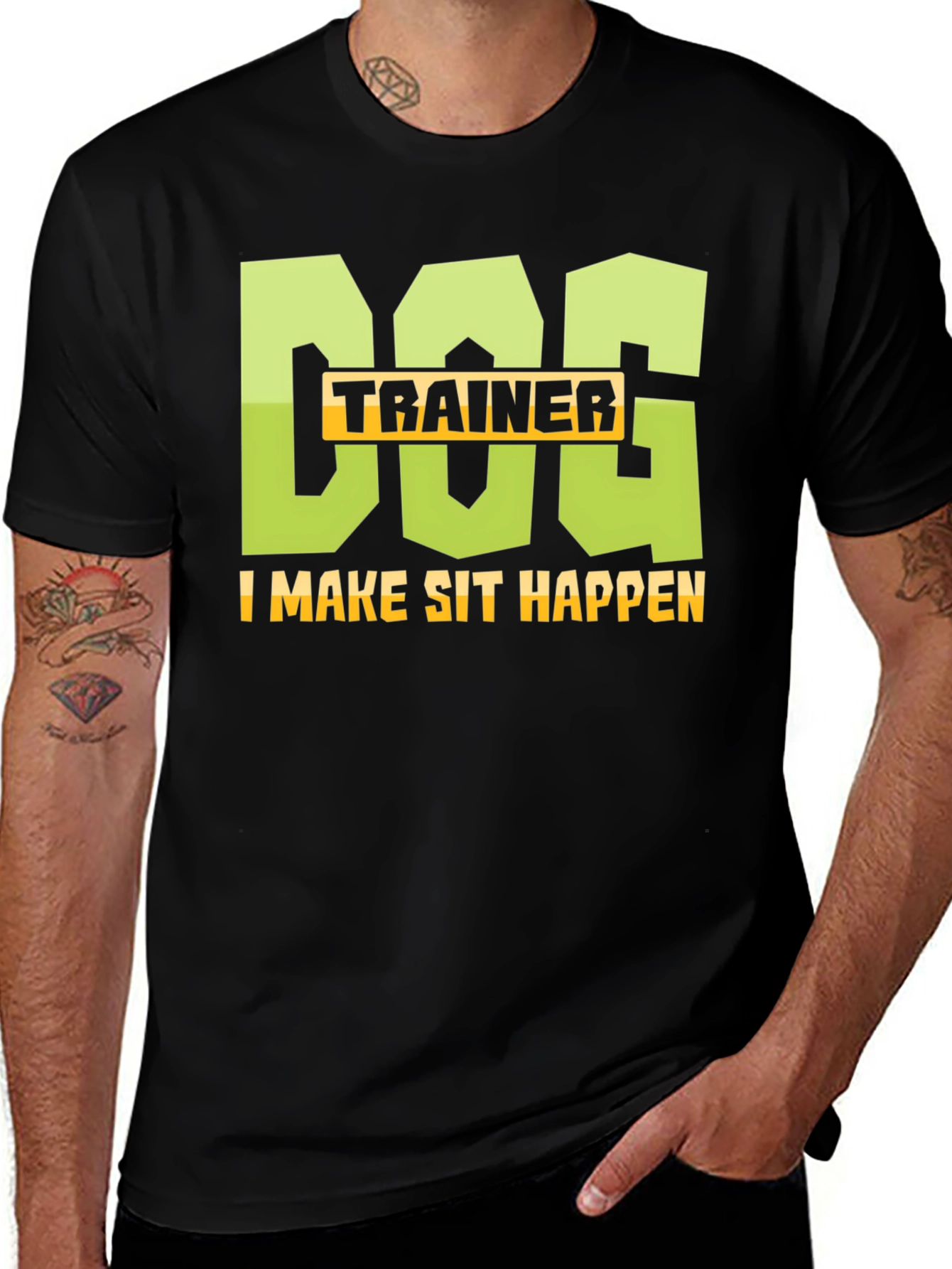 Variant 30 of Dog Trainer T-Shirt: I Make Sit Happen Tee