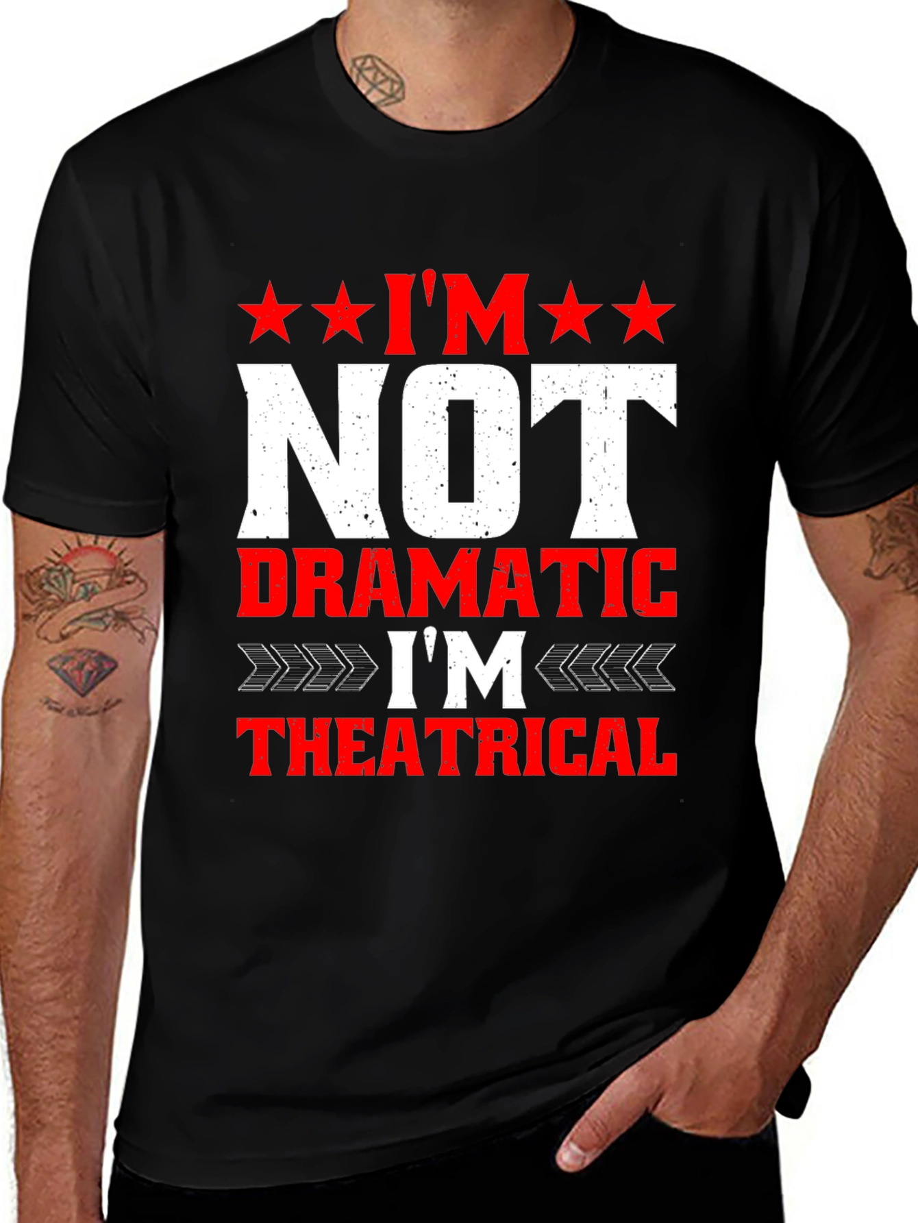 Variant 3 of I'm Not Dramatic, I'm Theatrical Men's Tee