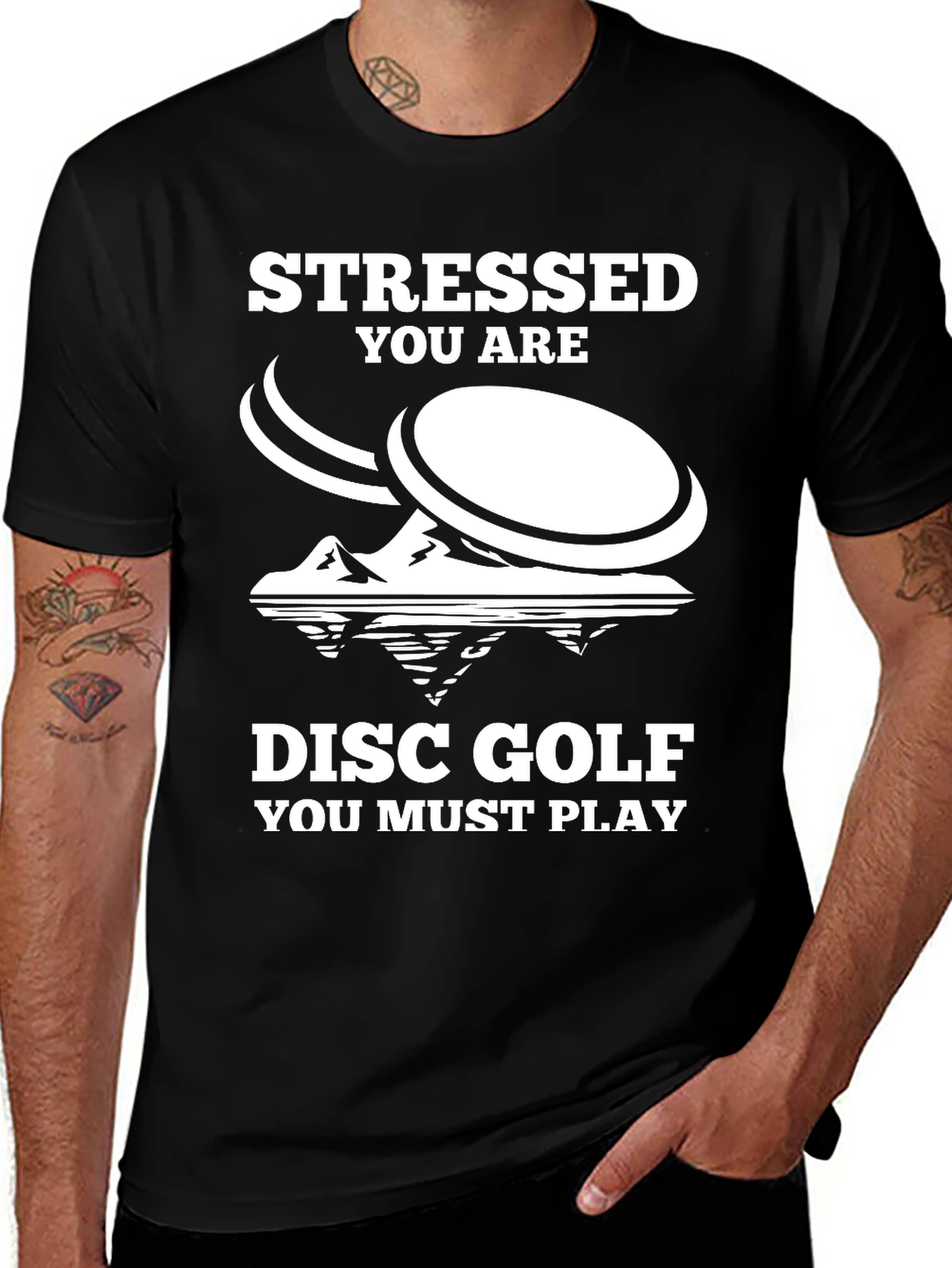 Variant 5 of Stressed You Are Disc Golf T-Shirt