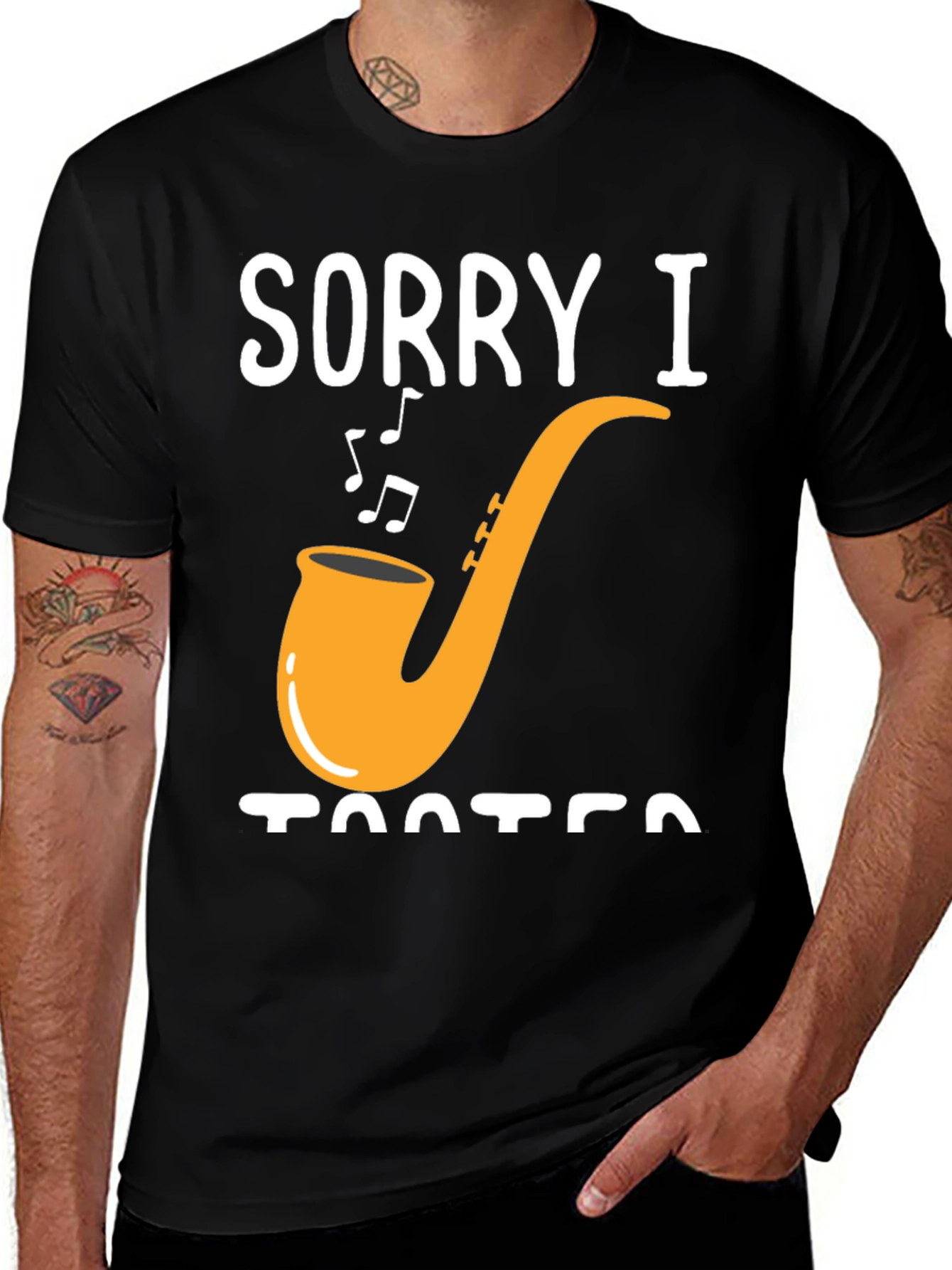 Variant 29 of Sorry I Tooted Saxophone T-Shirt - Funny Musician Tee