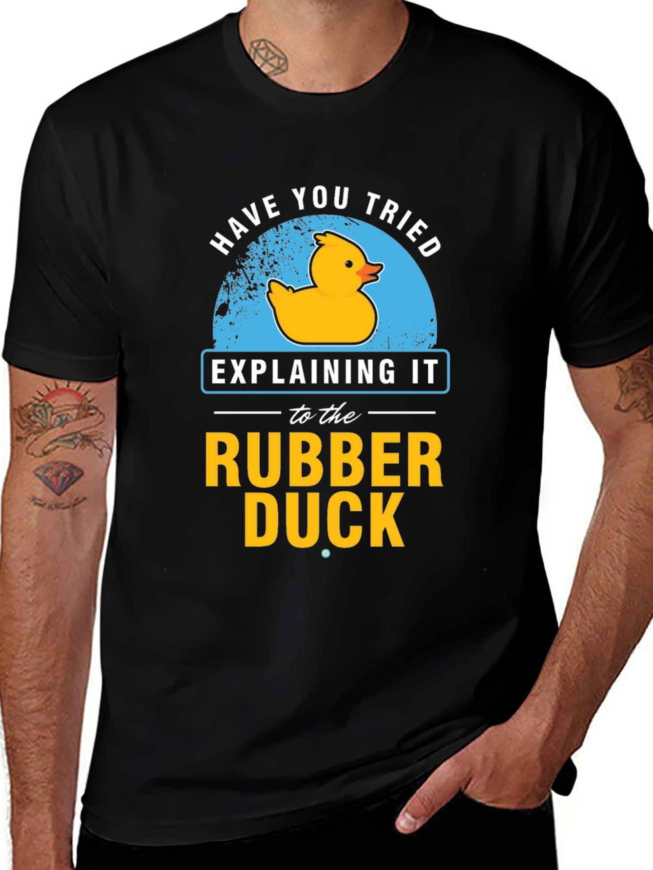 Variant 9 of Rubber Duck T-Shirt - Have You Tried Explaining?
