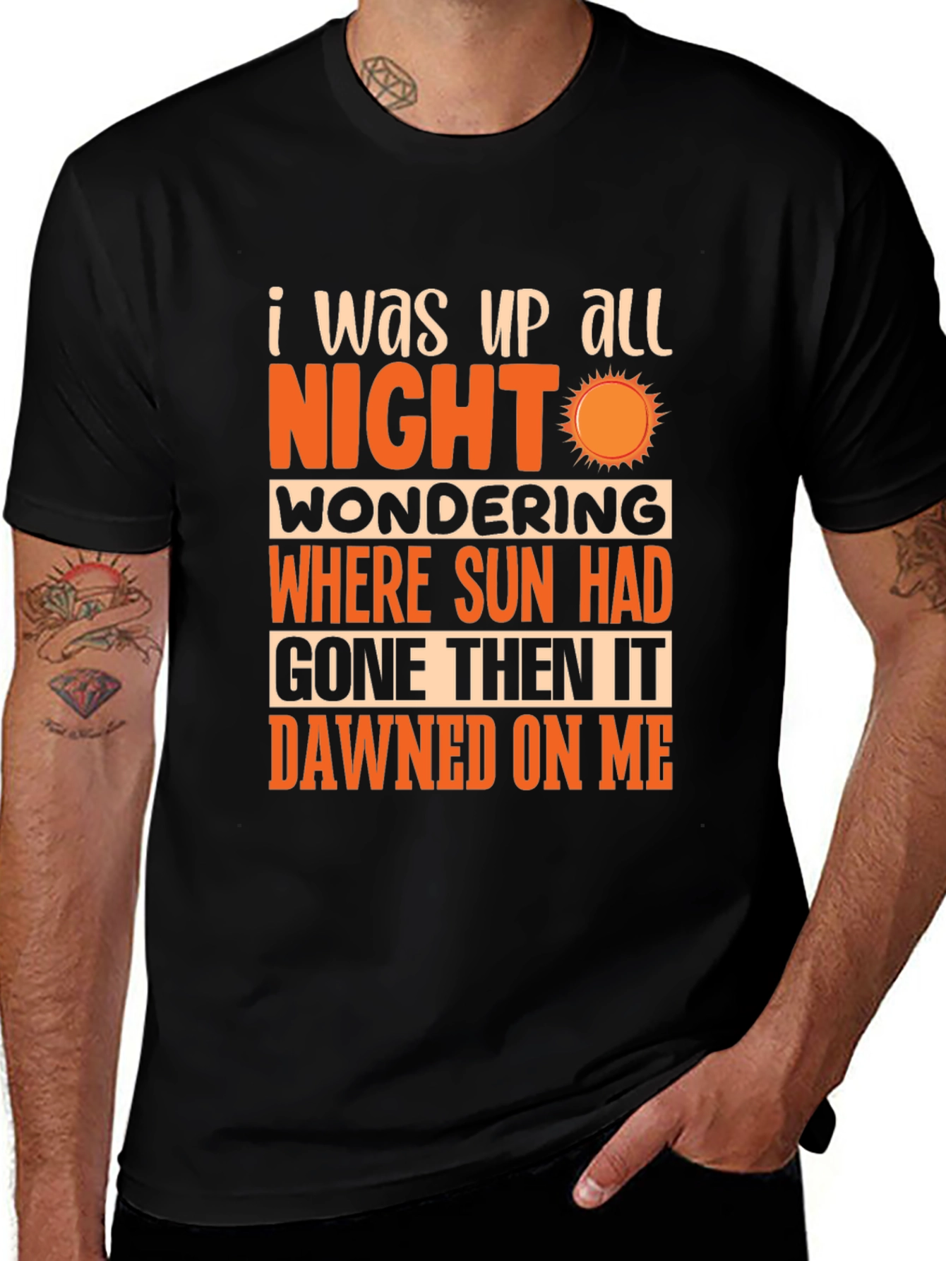 Variant 11 of Humorous "I Was Up All Night" Graphic T-Shirt