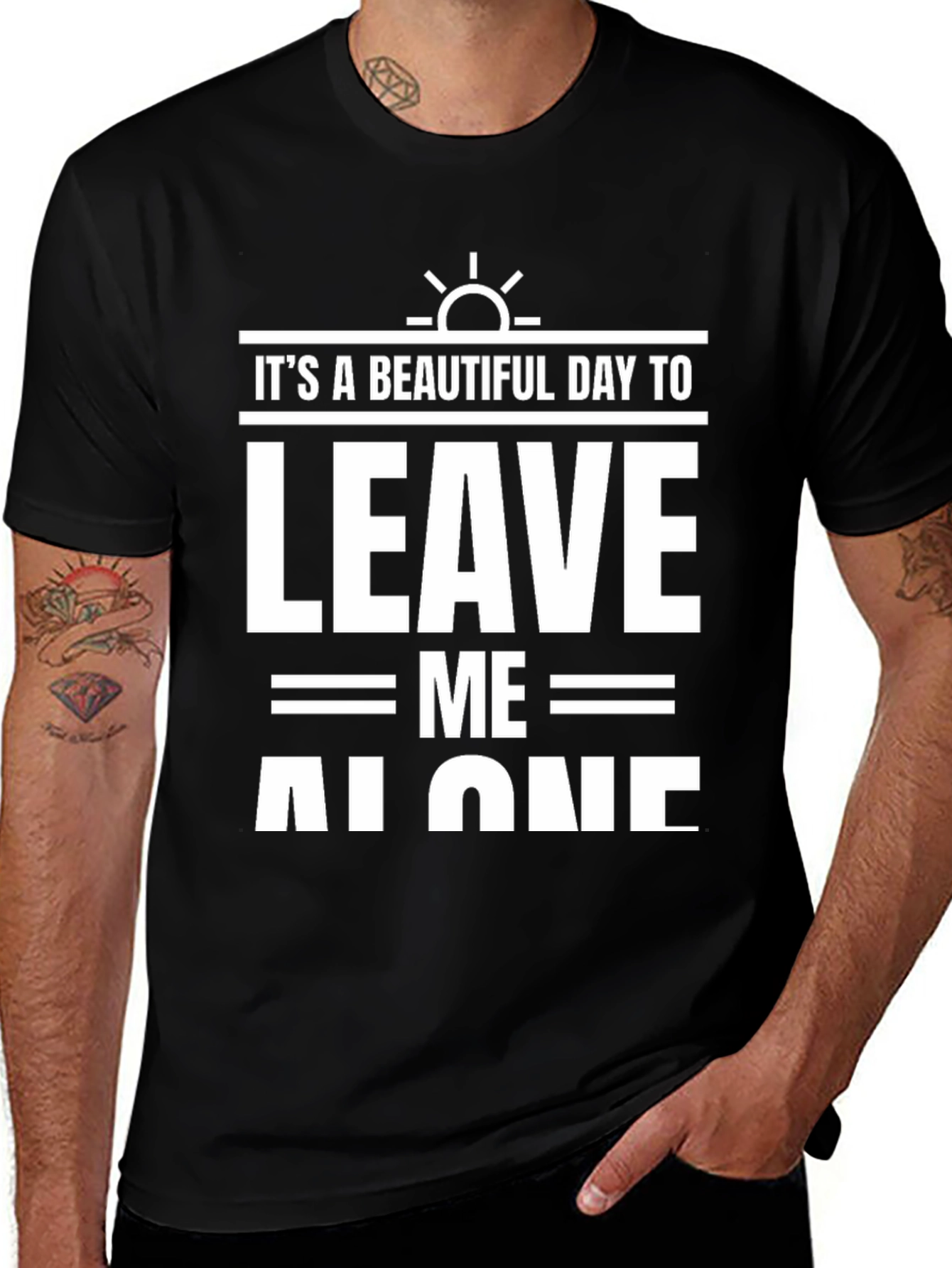 Variant 14 of It's A Beautiful Day to Leave Me Alone T-Shirt