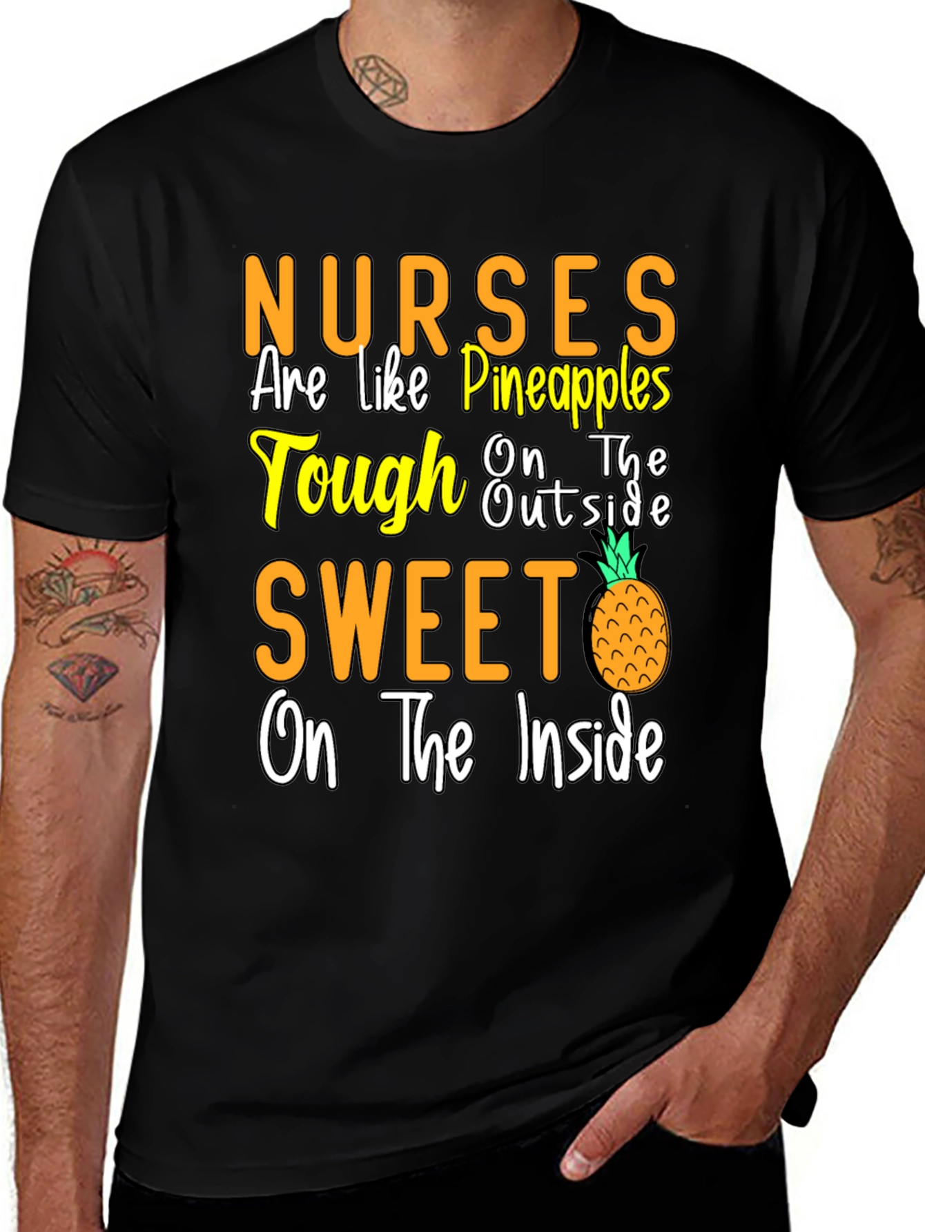 Variant 25 of Nurses Are Like Pineapples T-Shirt