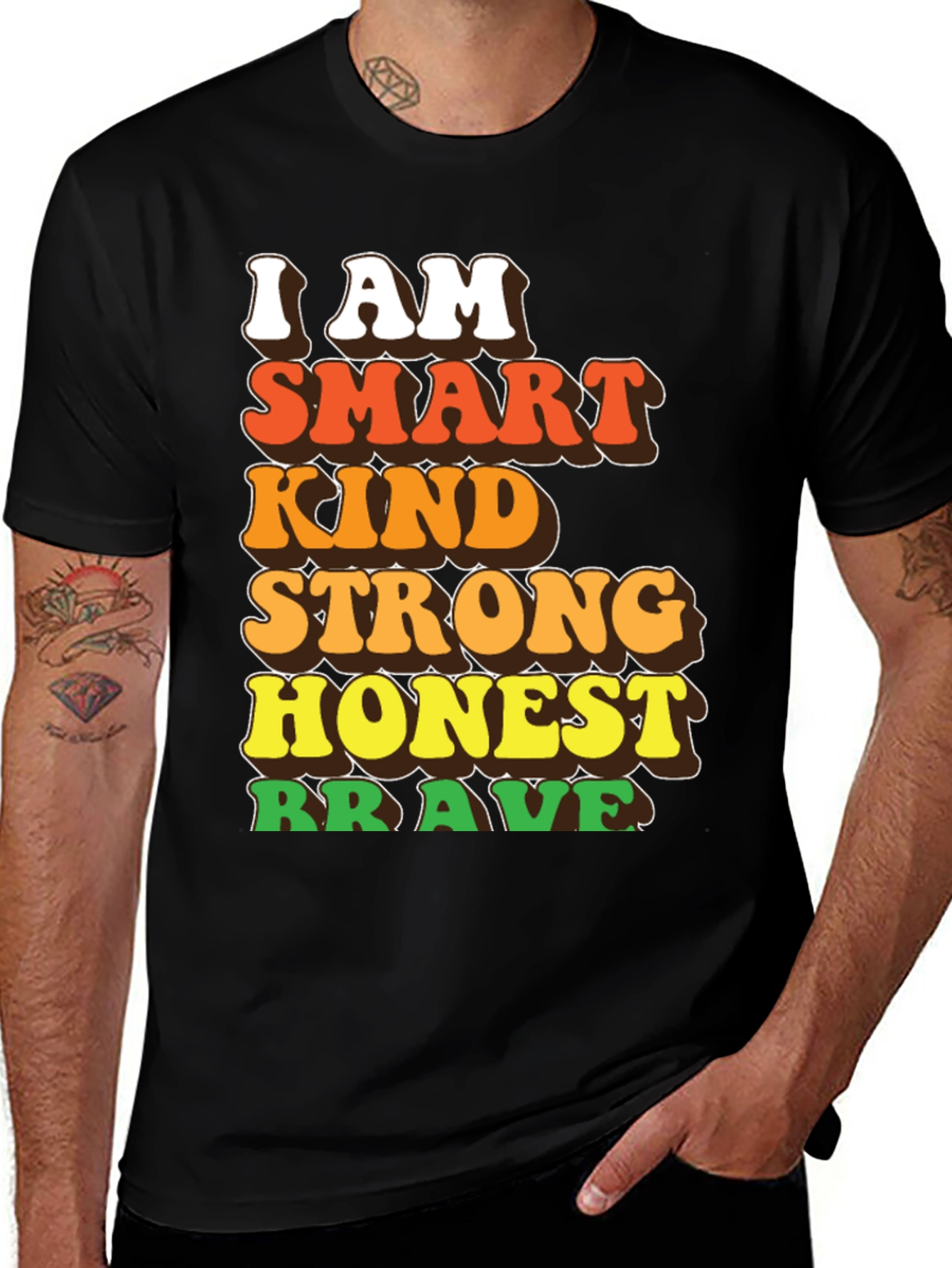 Smart Kind Strong Honest Brave T-Shirt
