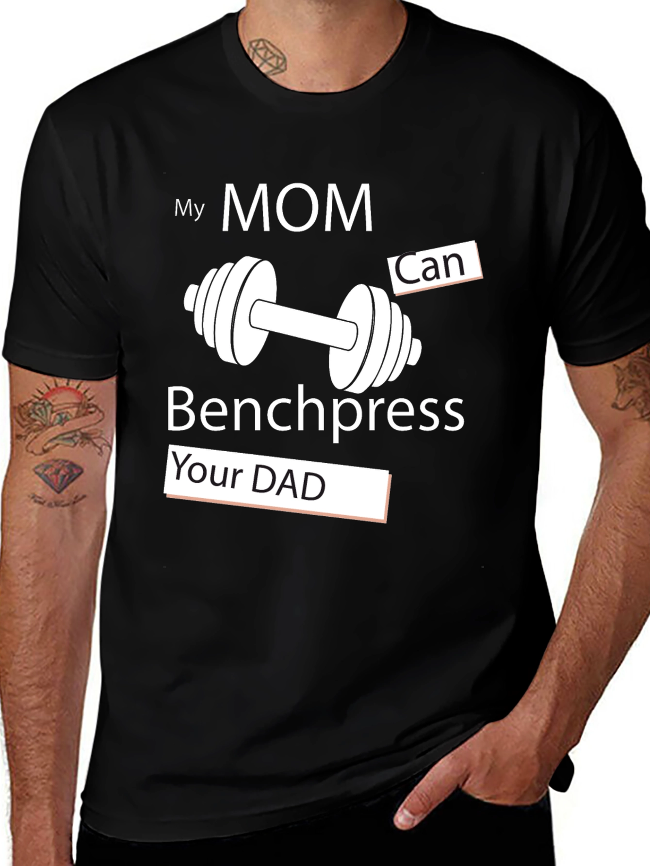 Variant 27 of Funny My Mom Can Benchpress Your Dad T-Shirt