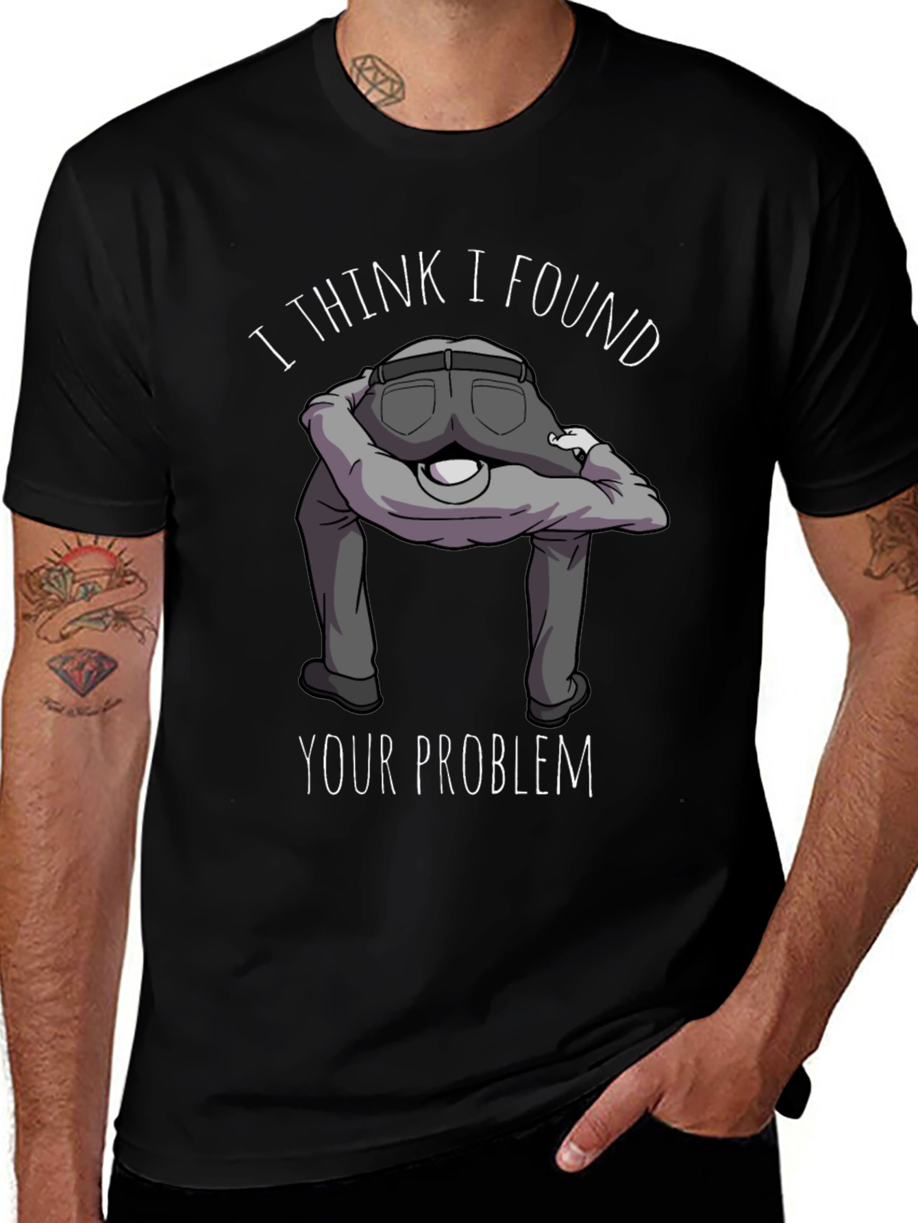 Variant 18 of I Found Your Problem Funny Graphic T-Shirt