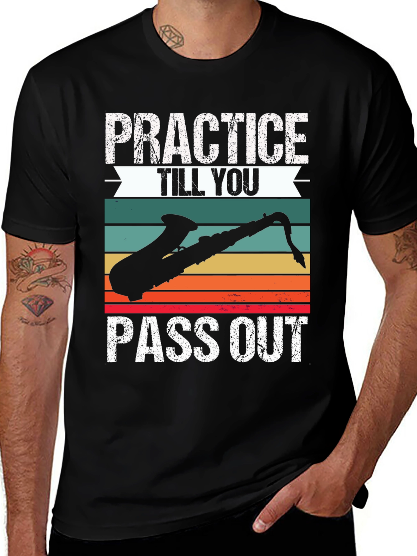 Variant 24 of Practice Till You Pass Out Saxophone T-Shirt