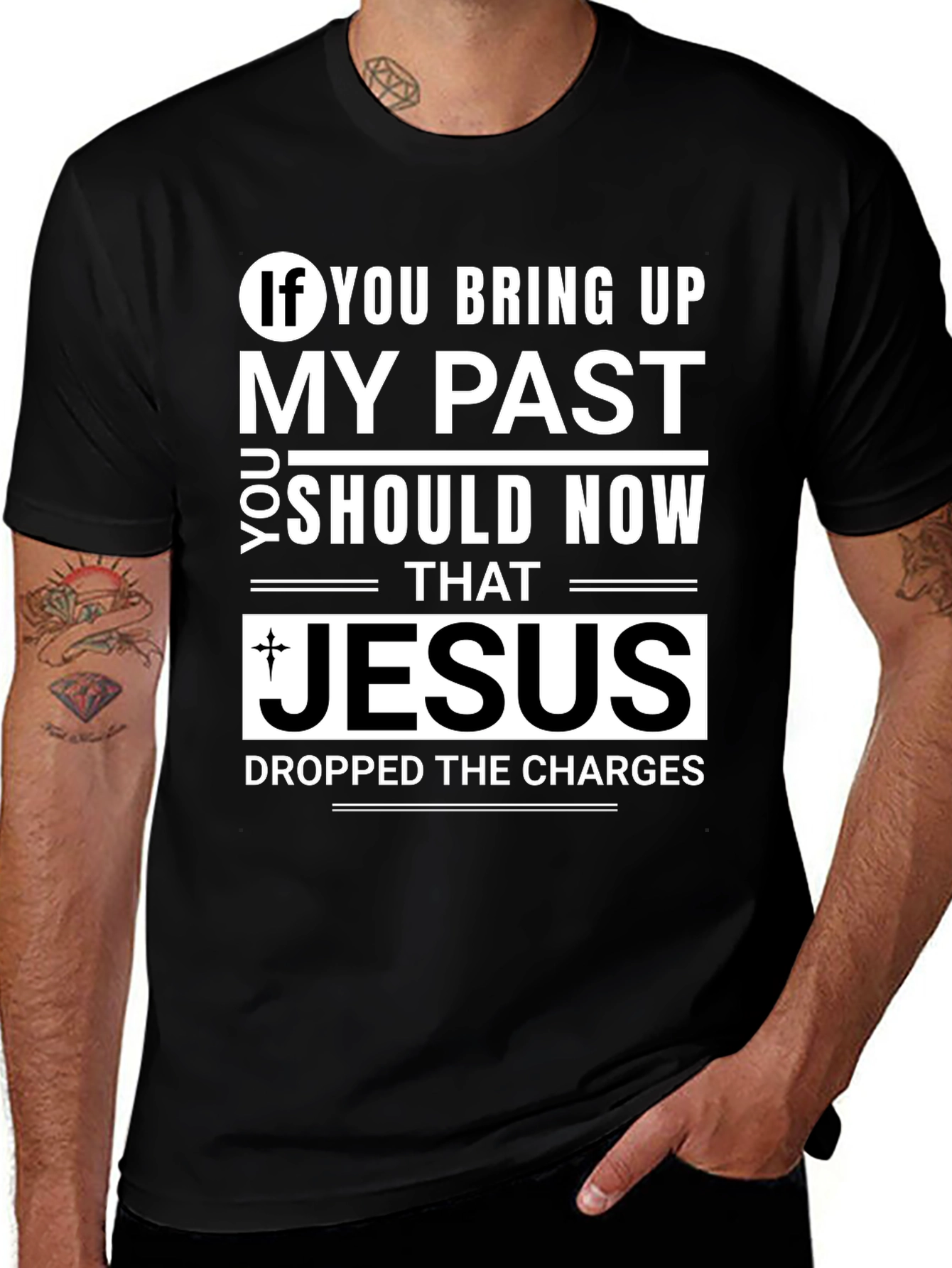 Variant 12 of Jesus Dropped The Charges T-Shirt