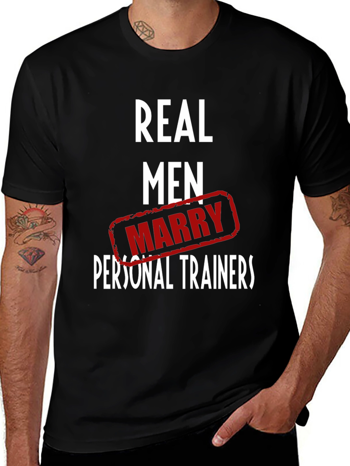 Variant 17 of Real Men Marry Personal Trainers Black T-Shirt
