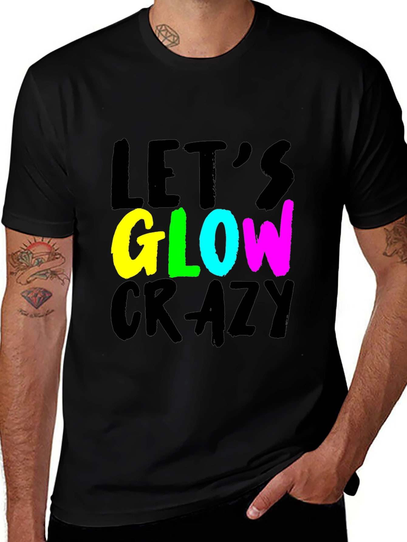 Variant 25 of Let's Glow Crazy Black Graphic Tee