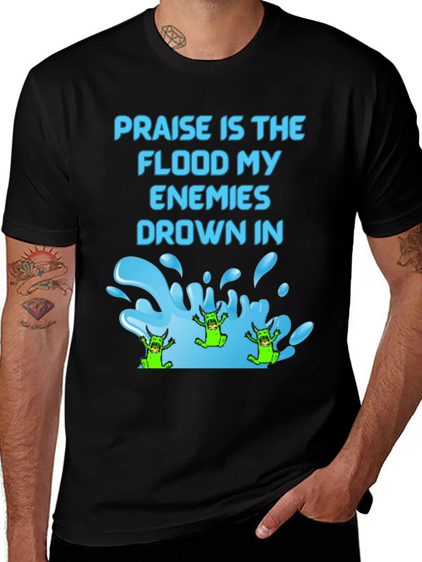 Variant 14 of Praise Flood Enemies Funny Graphic T-Shirt