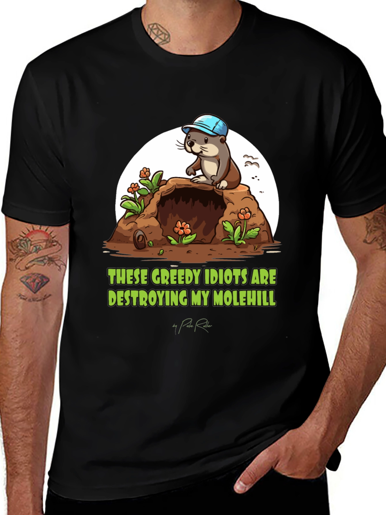 Variant 10 of Molehill Otter Graphic Tee - "These Greedy Idiots"