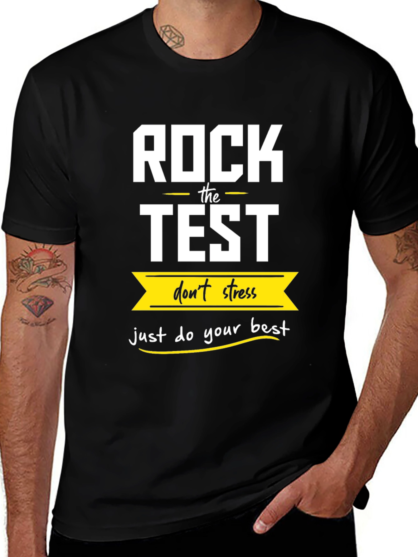 Variant 22 of Rock The Test T-Shirt: Don't Stress, Do Your Best
