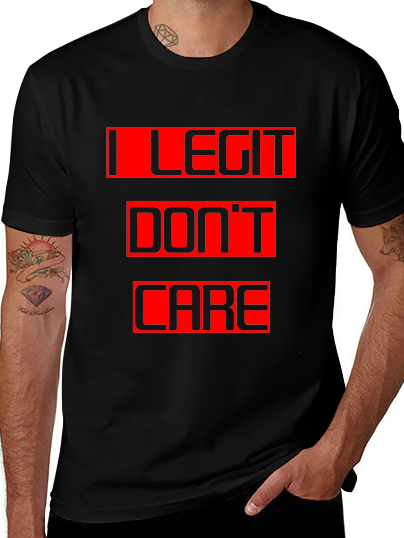 I Legit Don't Care Black T-Shirt Graphic Tee