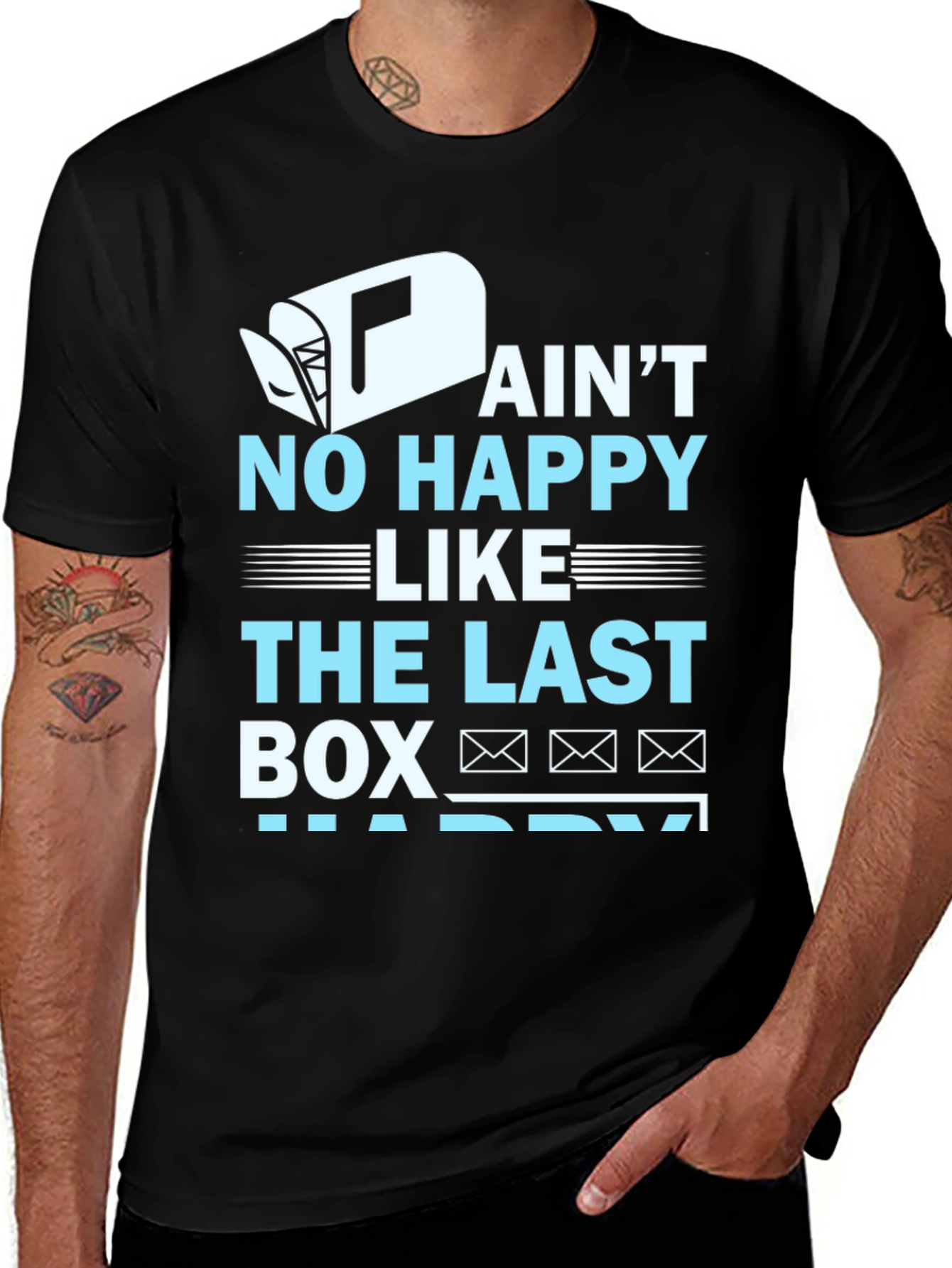Mail Carrier T-Shirt - Last Box Happy!