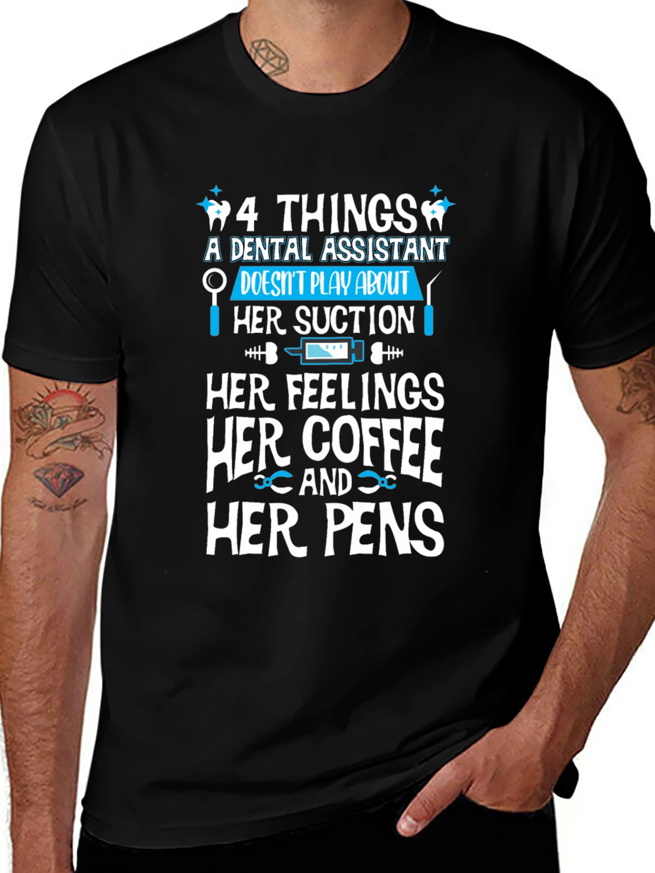Dental Assistant T-Shirt: 4 Things!