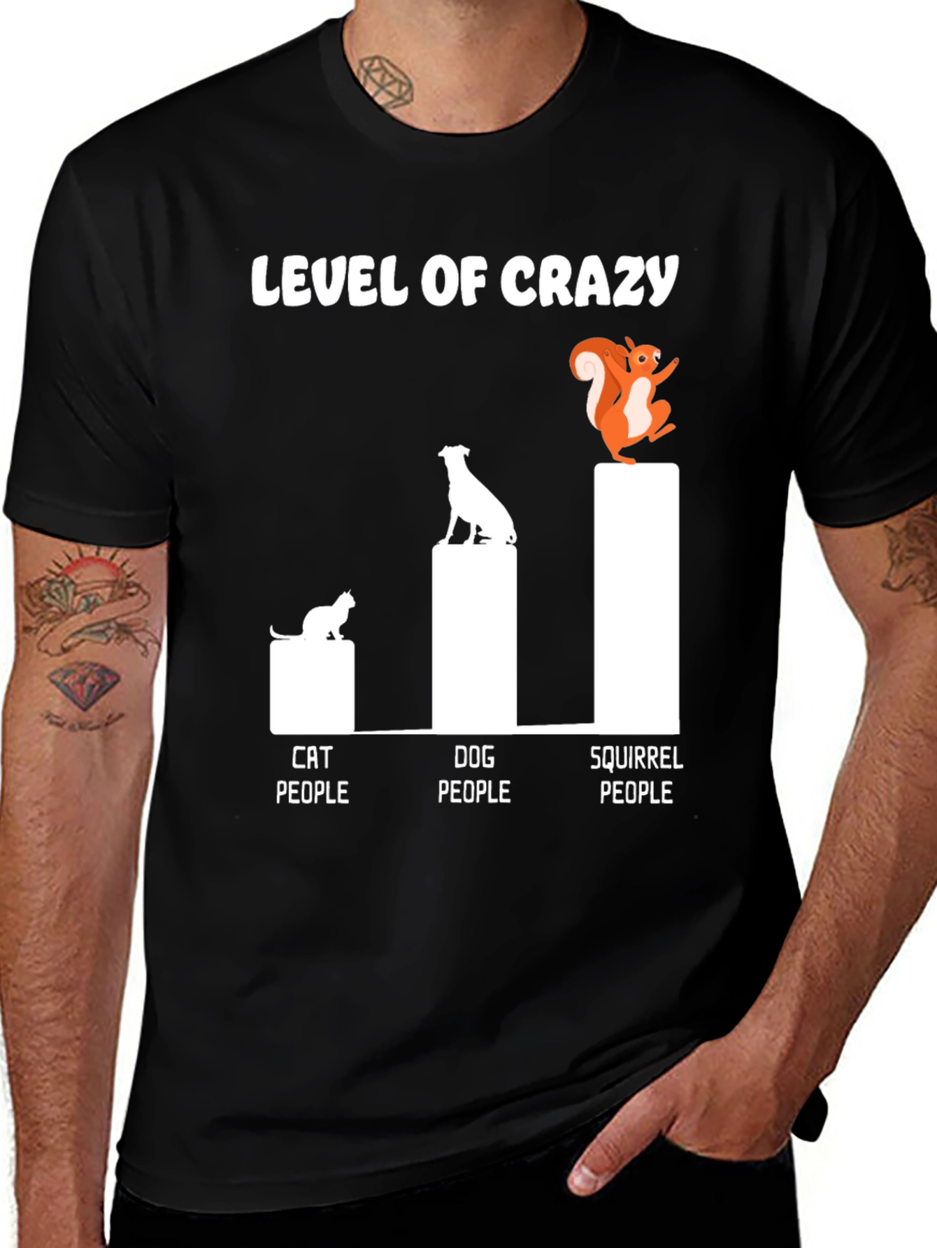 Variant 5 of Level of Crazy Tee - Cat Dog Squirrel People