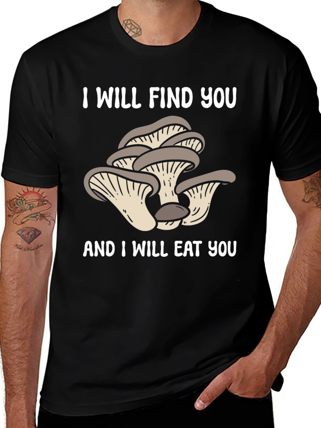 Variant 28 of Mushroom Lover T-Shirt - I Will Find You!