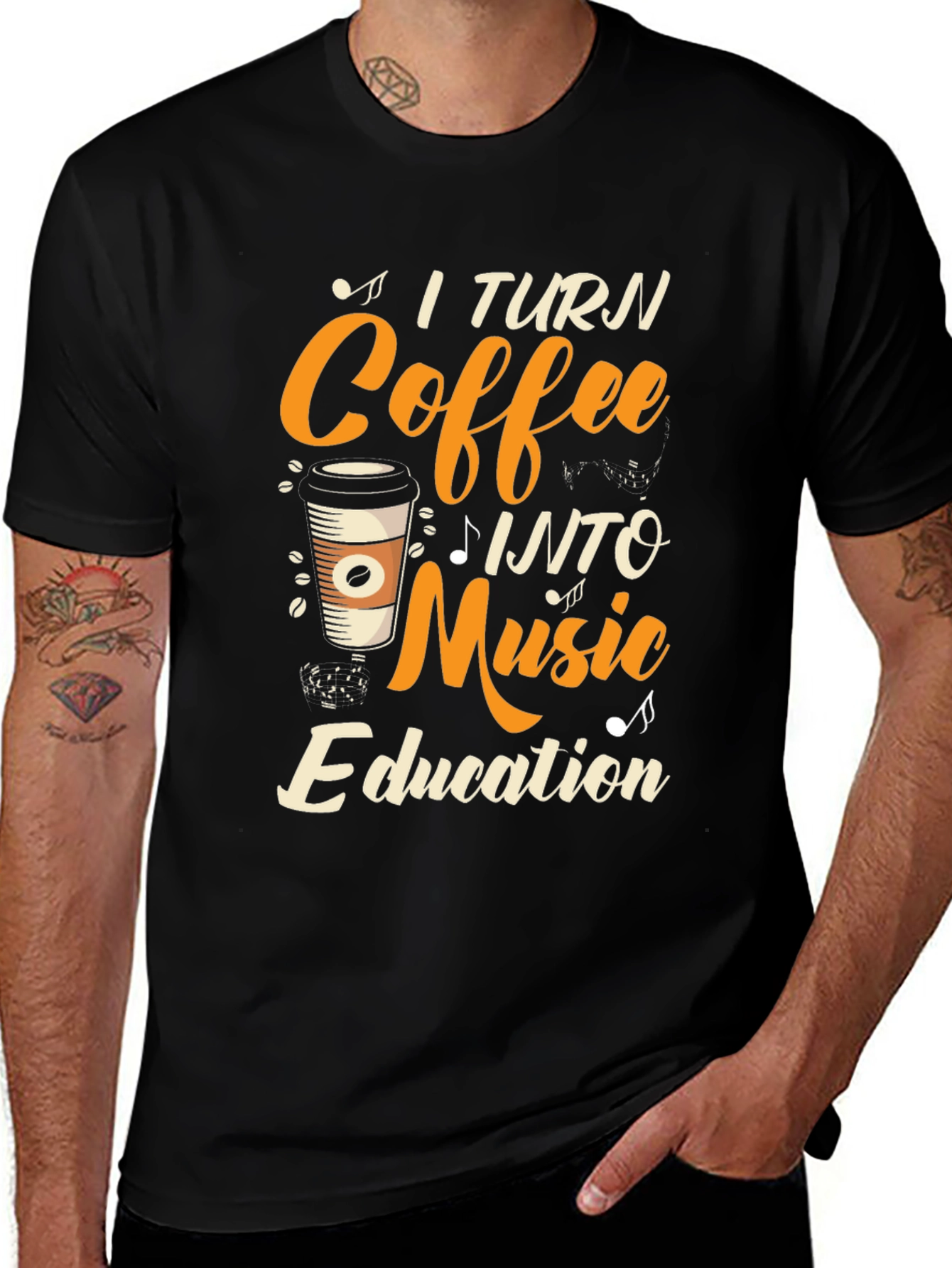 Variant 12 of Coffee Into Music Education T-Shirt