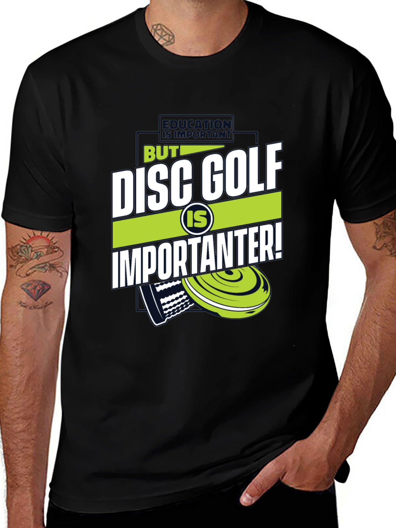 Disc Golf is Importanter! T-Shirt