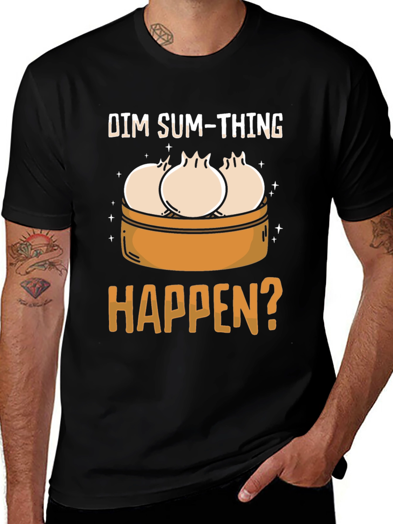 Dim Sum Thing Happen Funny T-Shirt