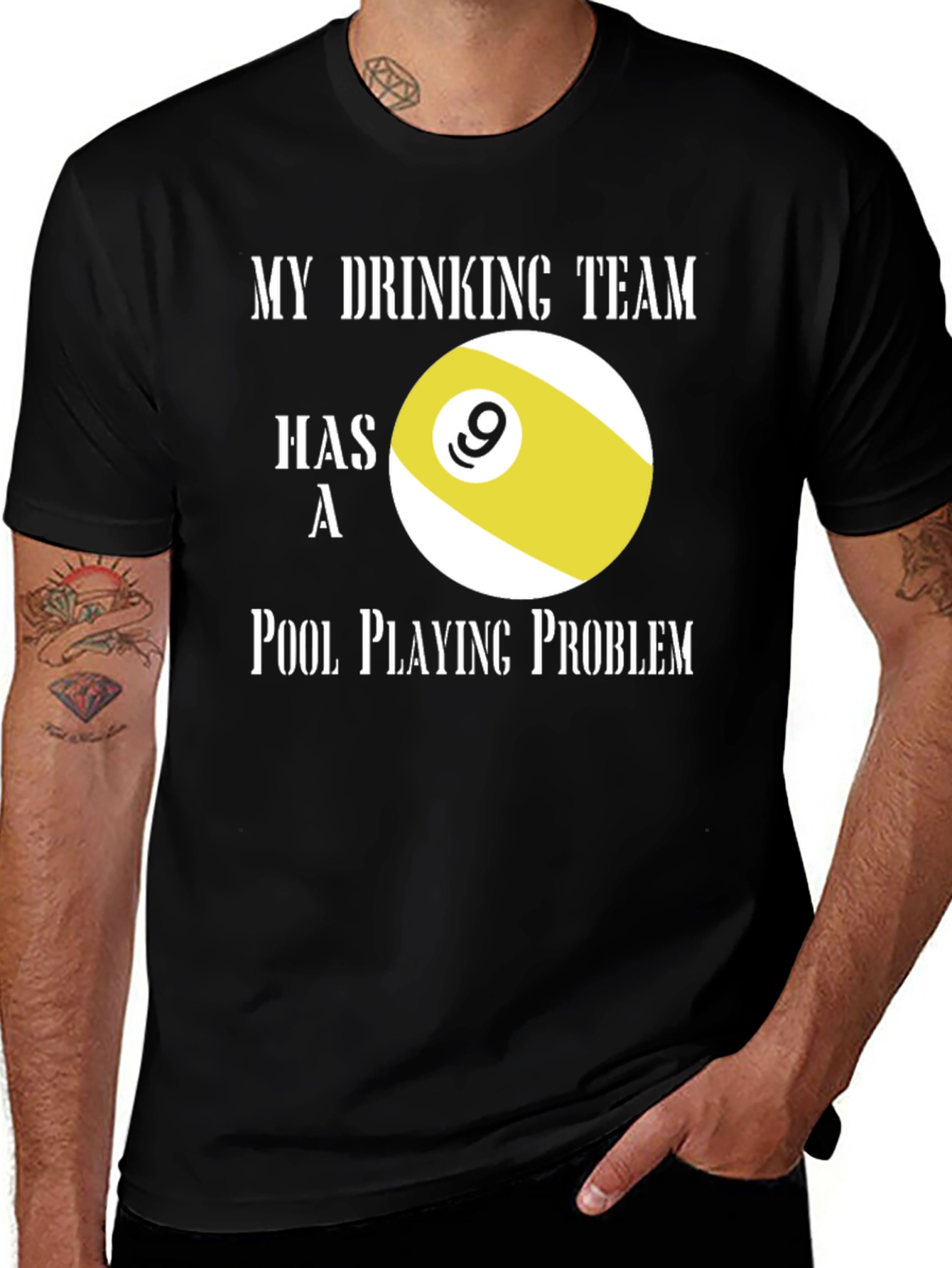 Drinking Team Pool Playing Problem T-Shirt