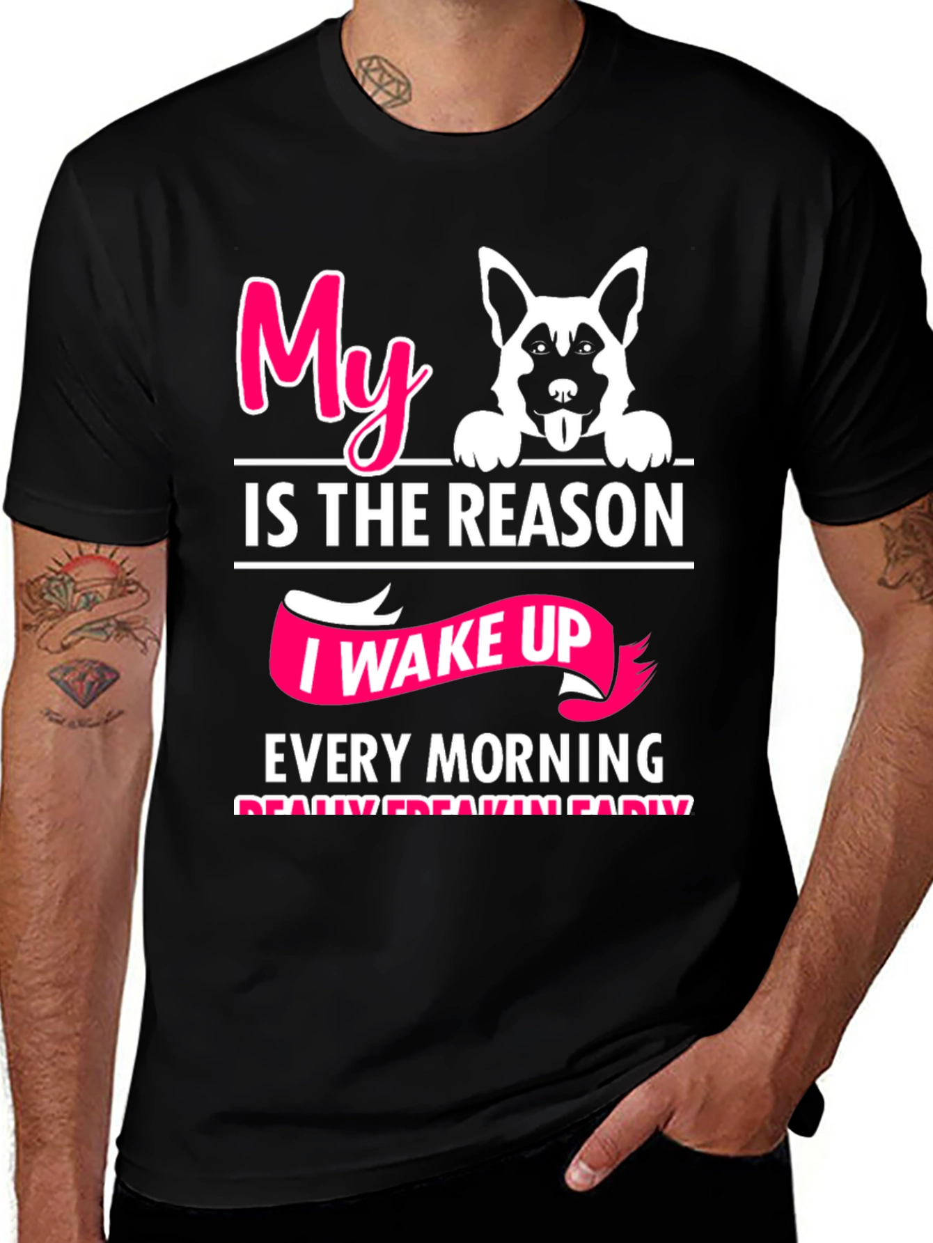 Variant 2 of Dog Lover T-Shirt: My Reason I Wake Up