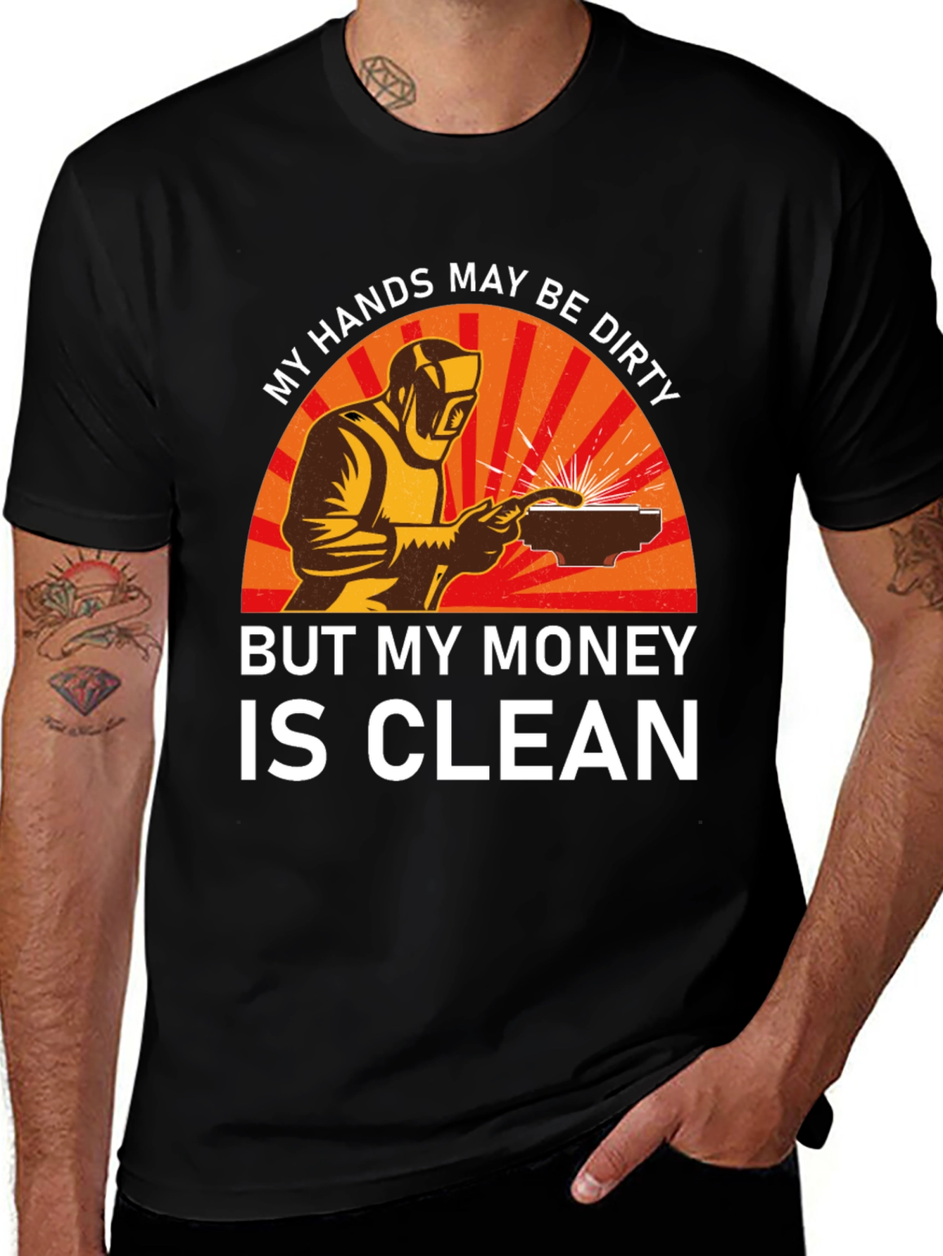 Variant 21 of Welder T-Shirt - My Hands Dirty, Money Clean