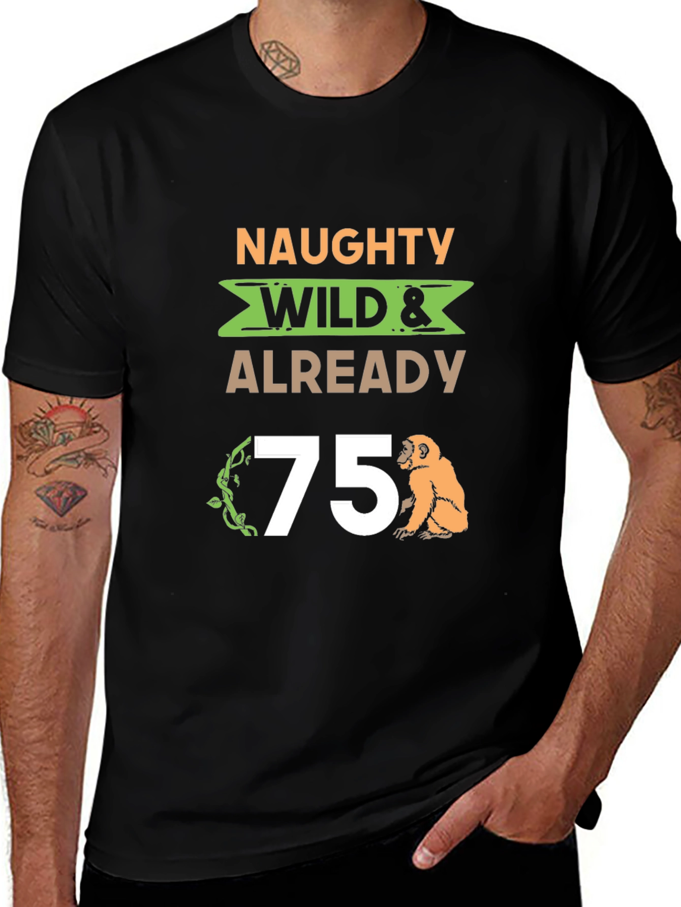 Variant 18 of Naughty Wild & Already 75 T-Shirt Monkey Birthday Tee