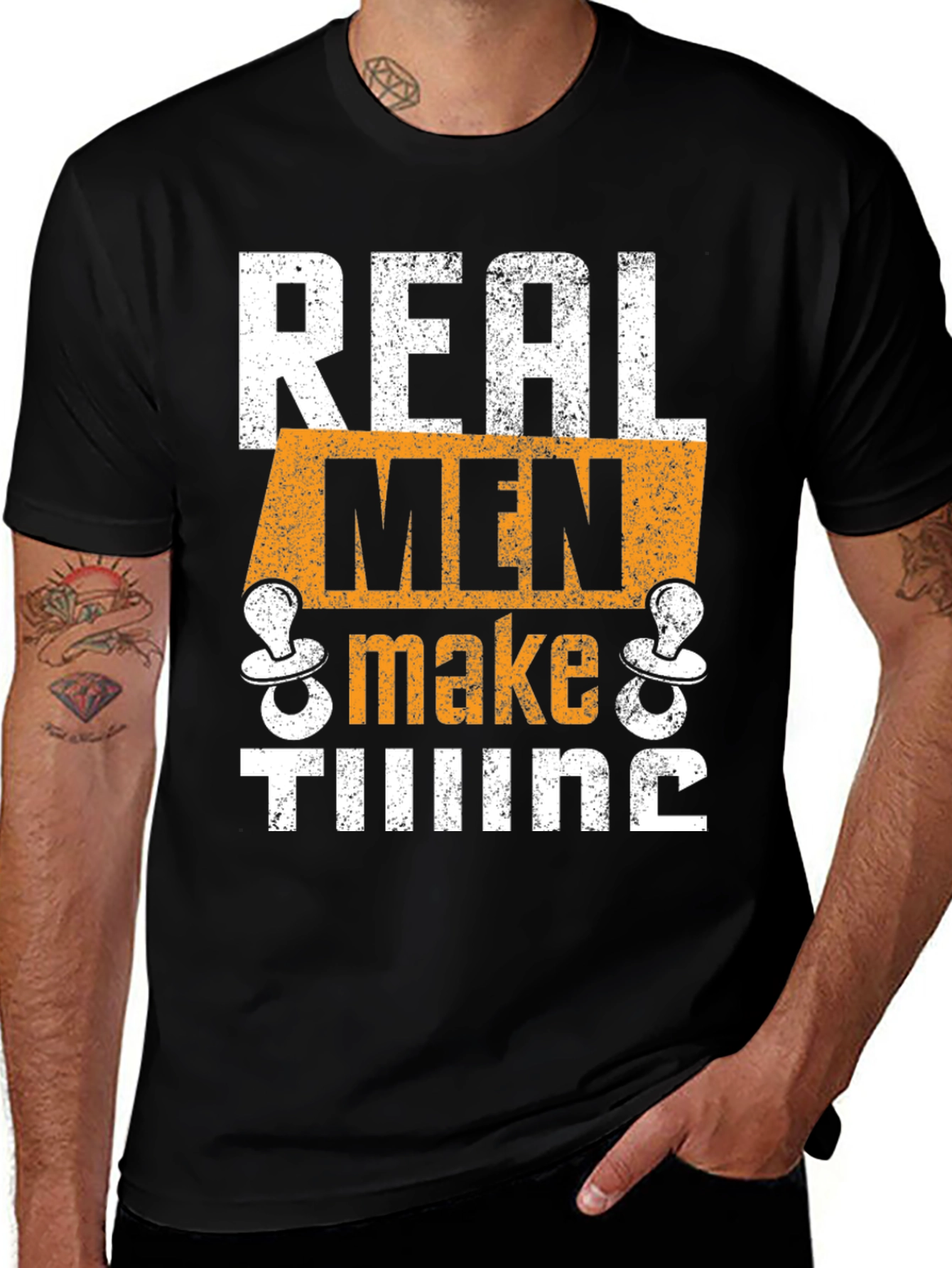 Variant 26 of Real Men Make Things T-Shirt