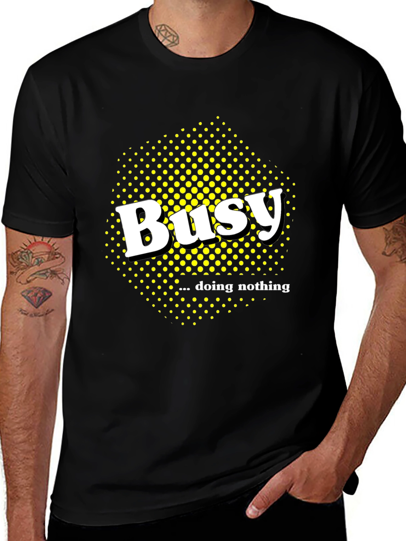 Variant 28 of Busy Doing Nothing Graphic Tee