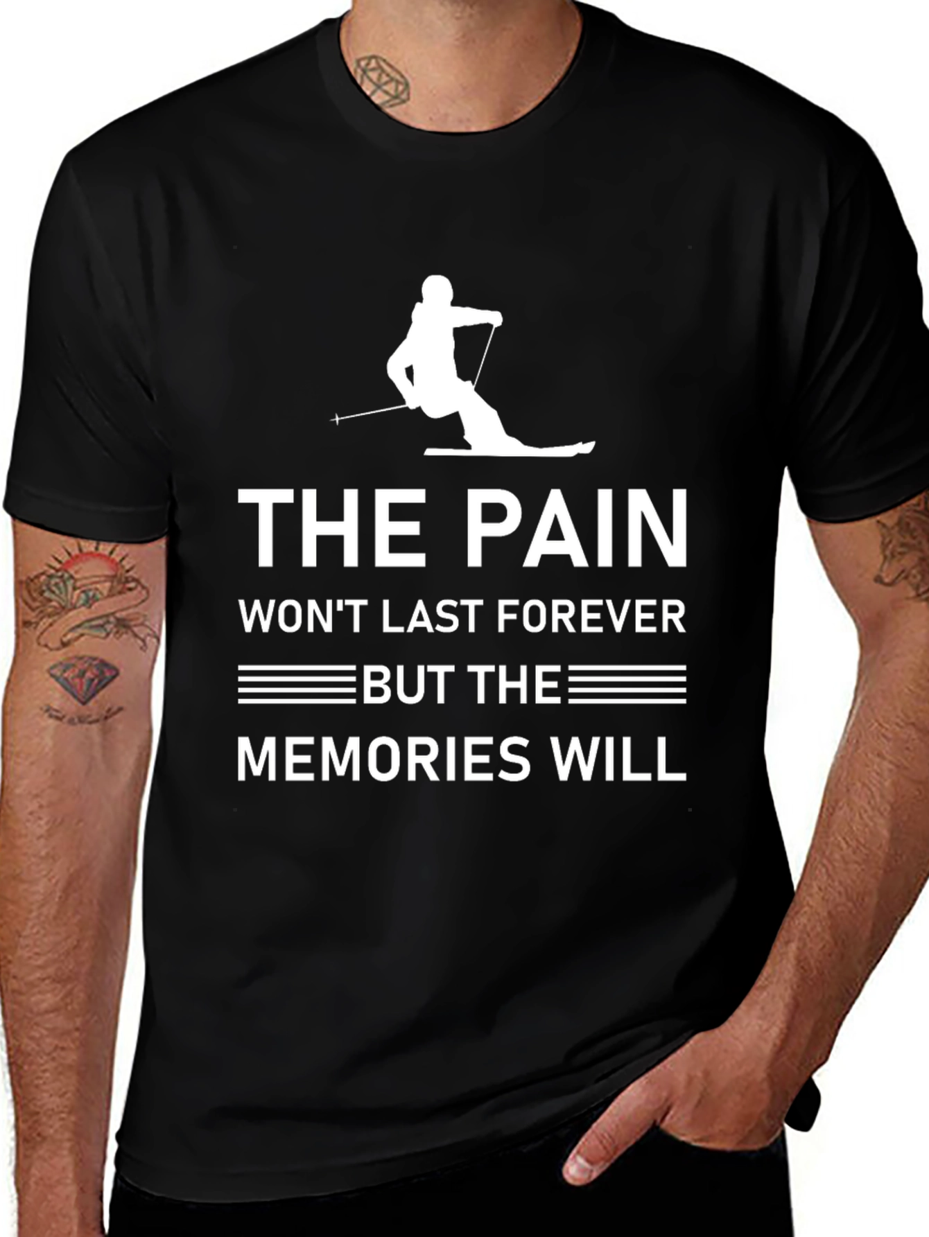 Variant 4 of The Pain Won't Last Ski T-Shirt