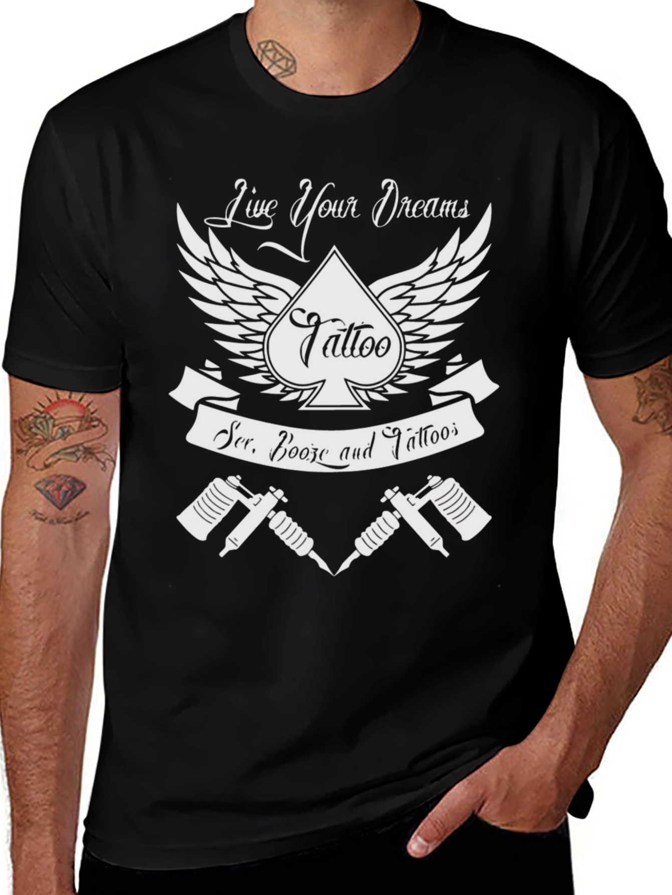 Live Your Dreams Tattoo T-Shirt - Ser. Booze and Tattoos!