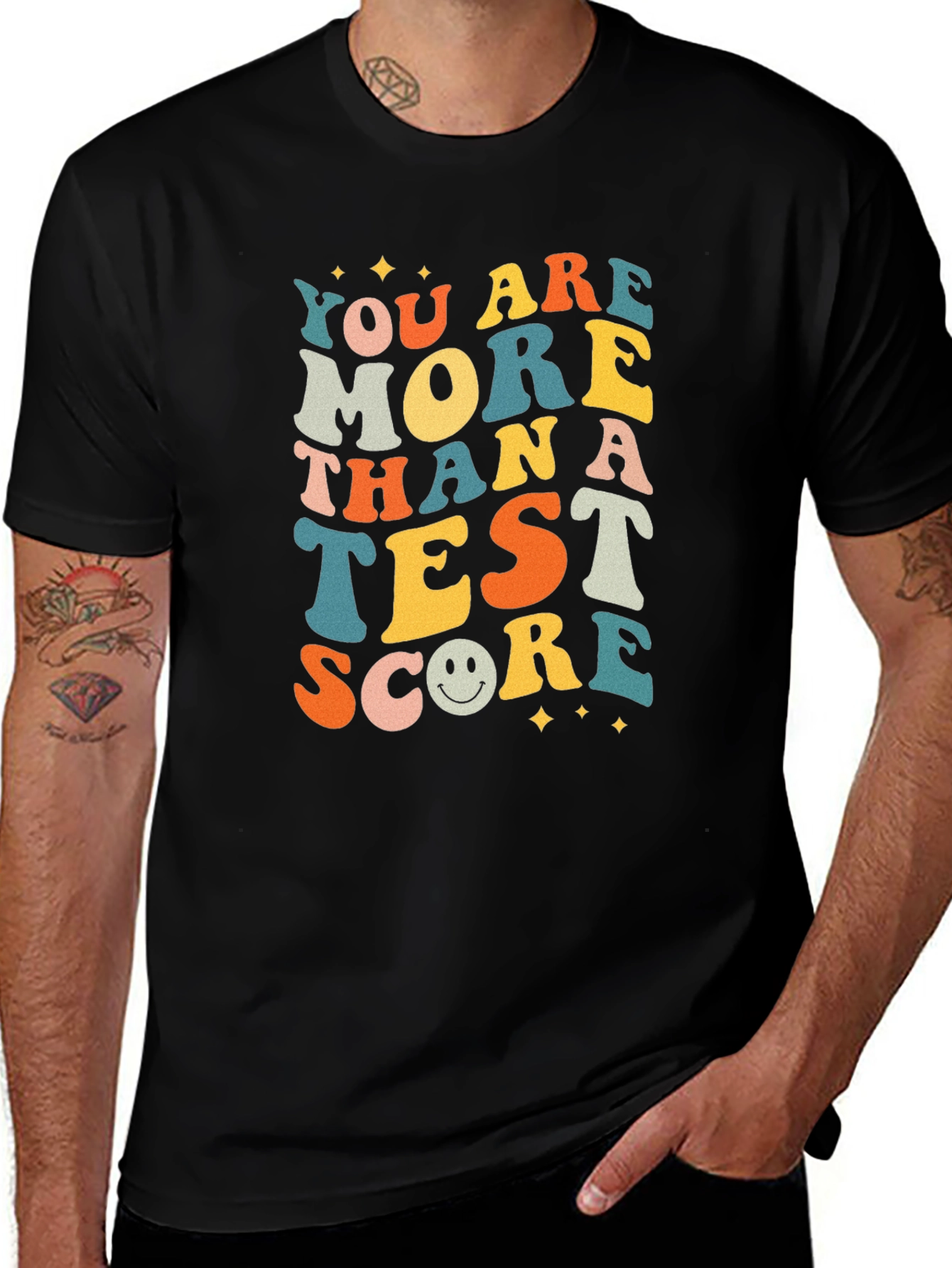 Variant 27 of You Are More Than a Test Score T-Shirt